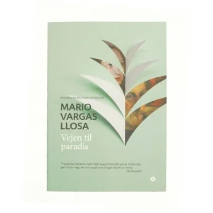 Vejen til paradis af Mario Vargas Llosa (Bog)