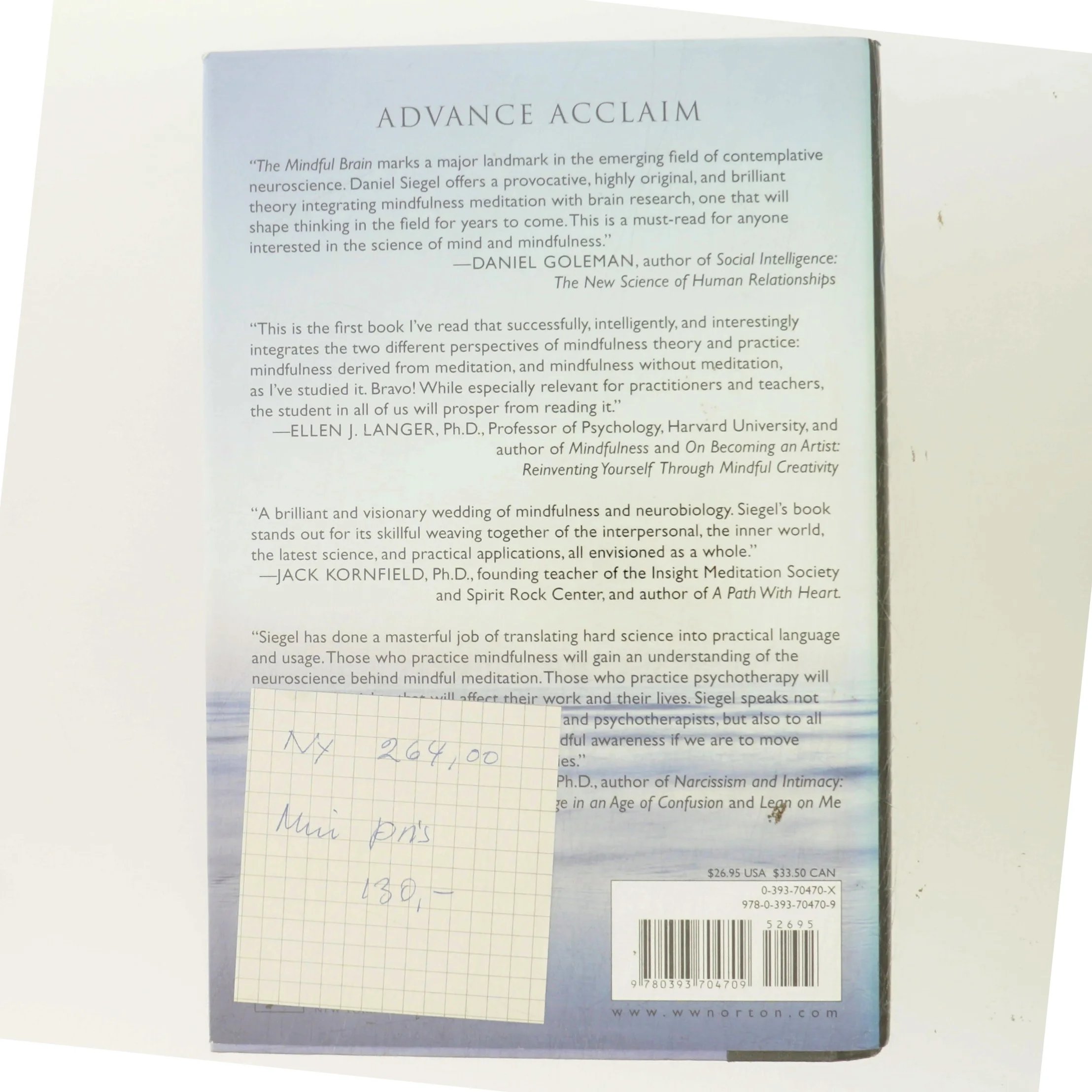 The mindful brain : reflection and attunement in the cultivation of well-being af Daniel J. Siegel (Bog)