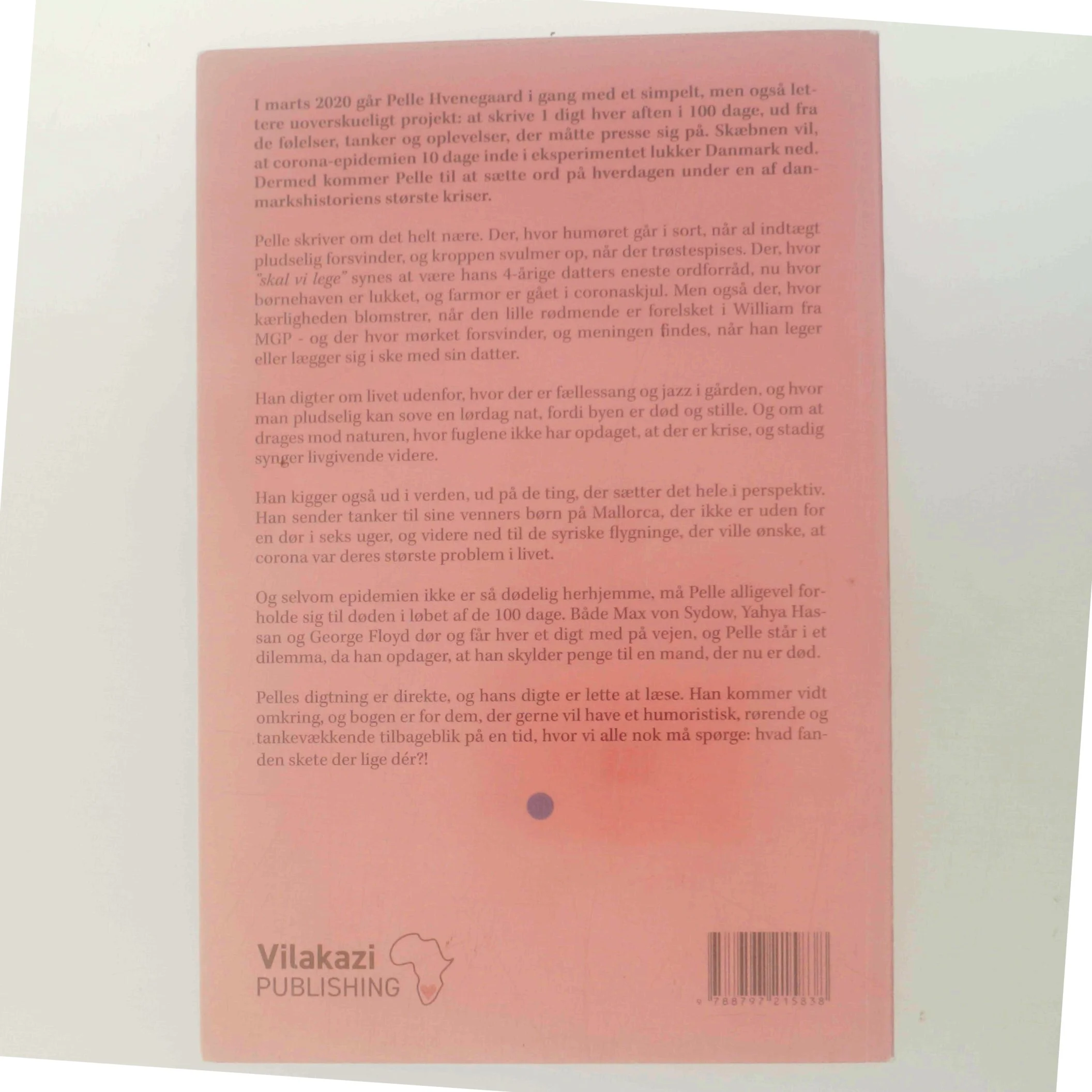 100 dage 100 digte : hverdagstanker fra en coronatid af Pelle Hvenegaard (Bog)