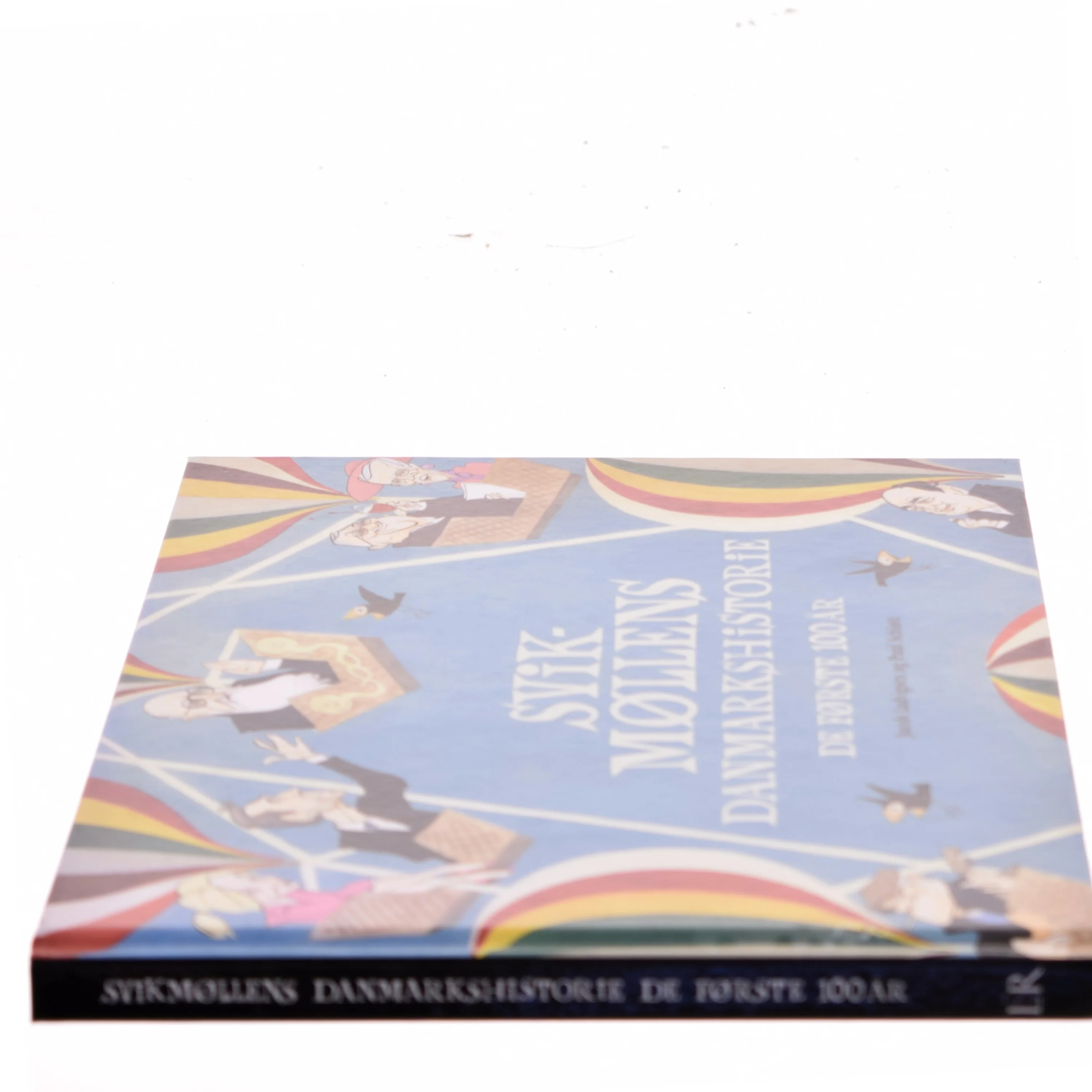 Svikmøllens Danmarkshistorie : de første 100 år (Bog)