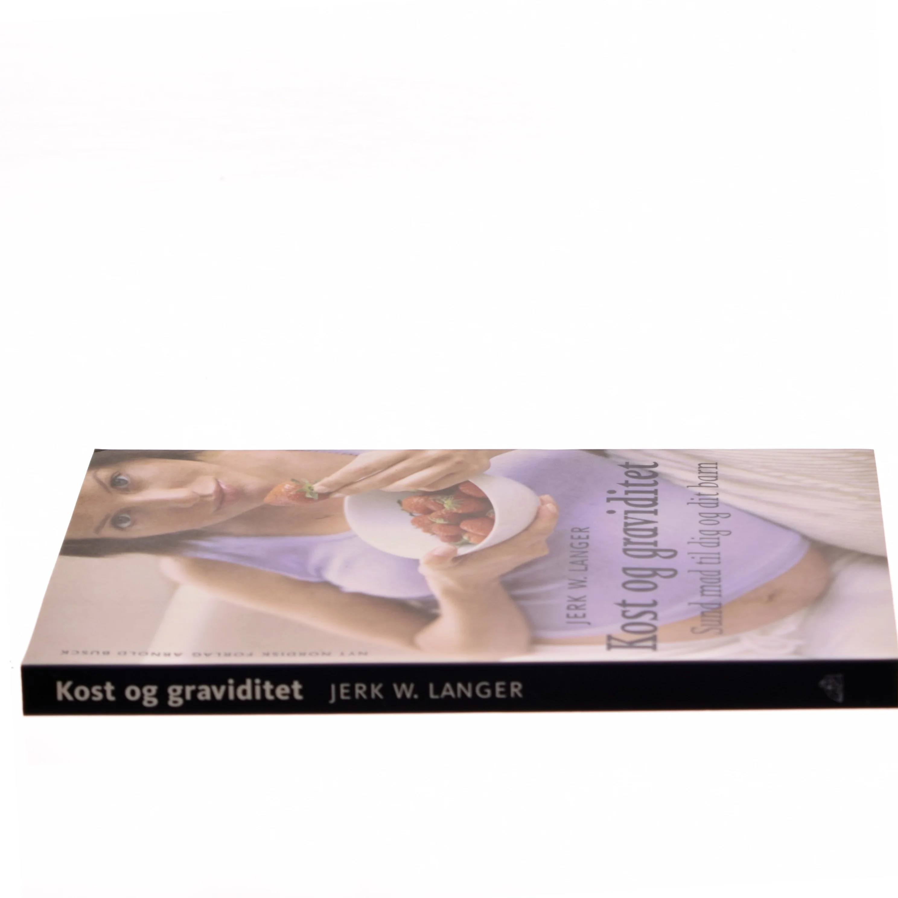 Kost & graviditet af Jerk W. Langer (Bog)
