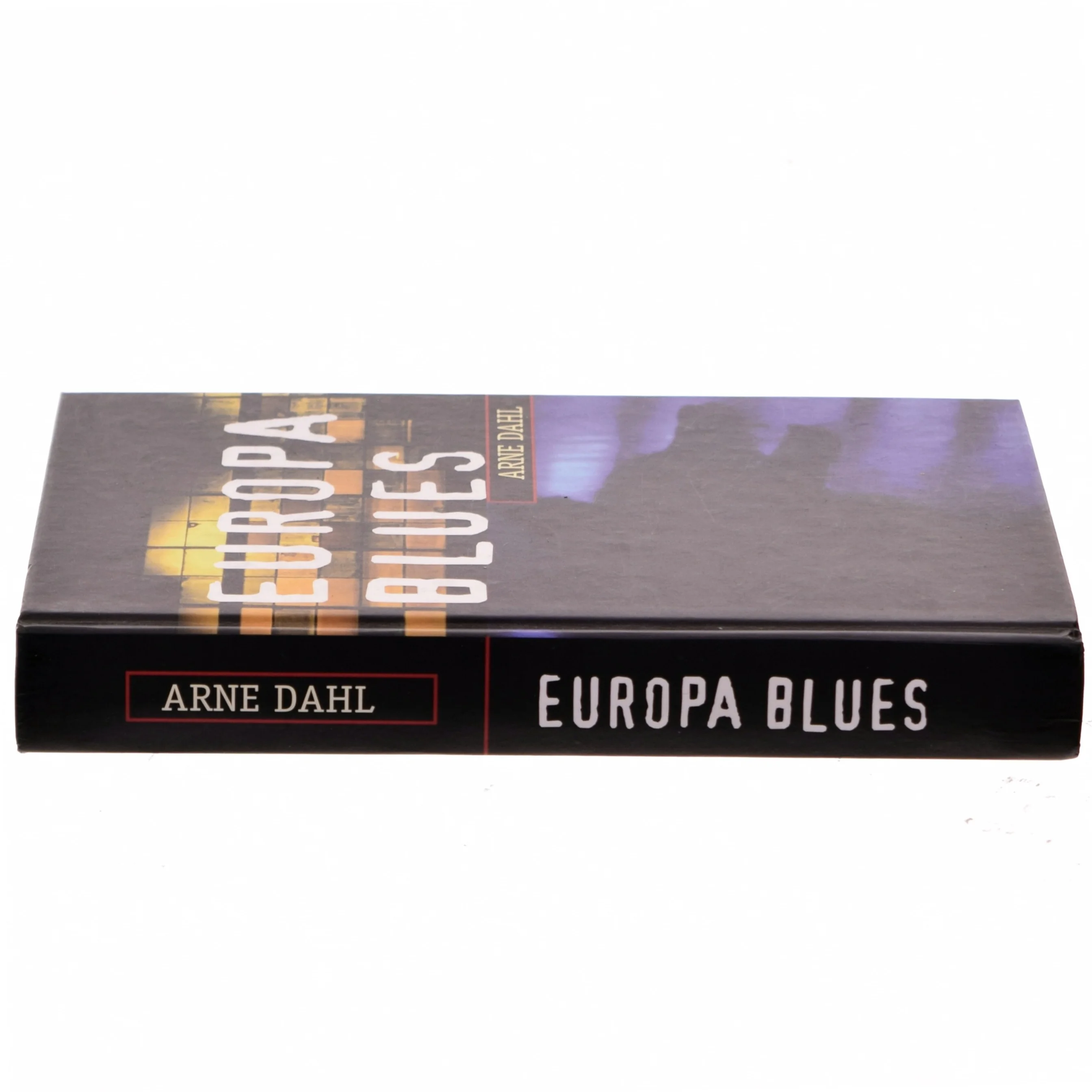 Europa Blues af Arne Dahl (Bog)