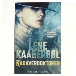 Kadaverdoktoren af Lene Kaaberbøl (Bog)