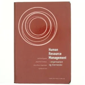 Human resource management : organisation og menneske af Jan Erik Elgaard (Bog)