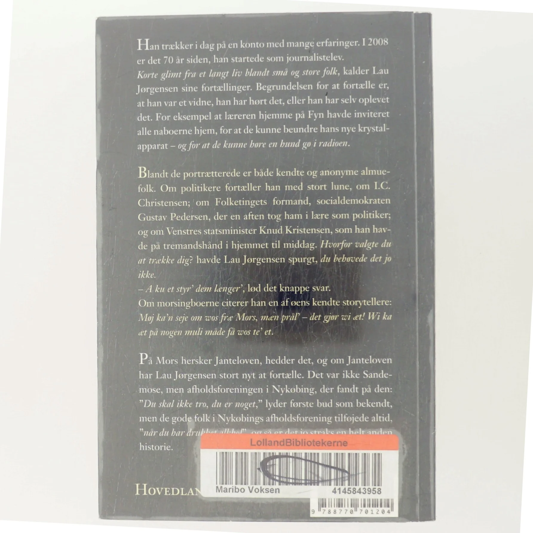 Gengroede stier : korte glimt fra et langt liv blandt små og store folk af Erik Lau Jørgensen (Bog)