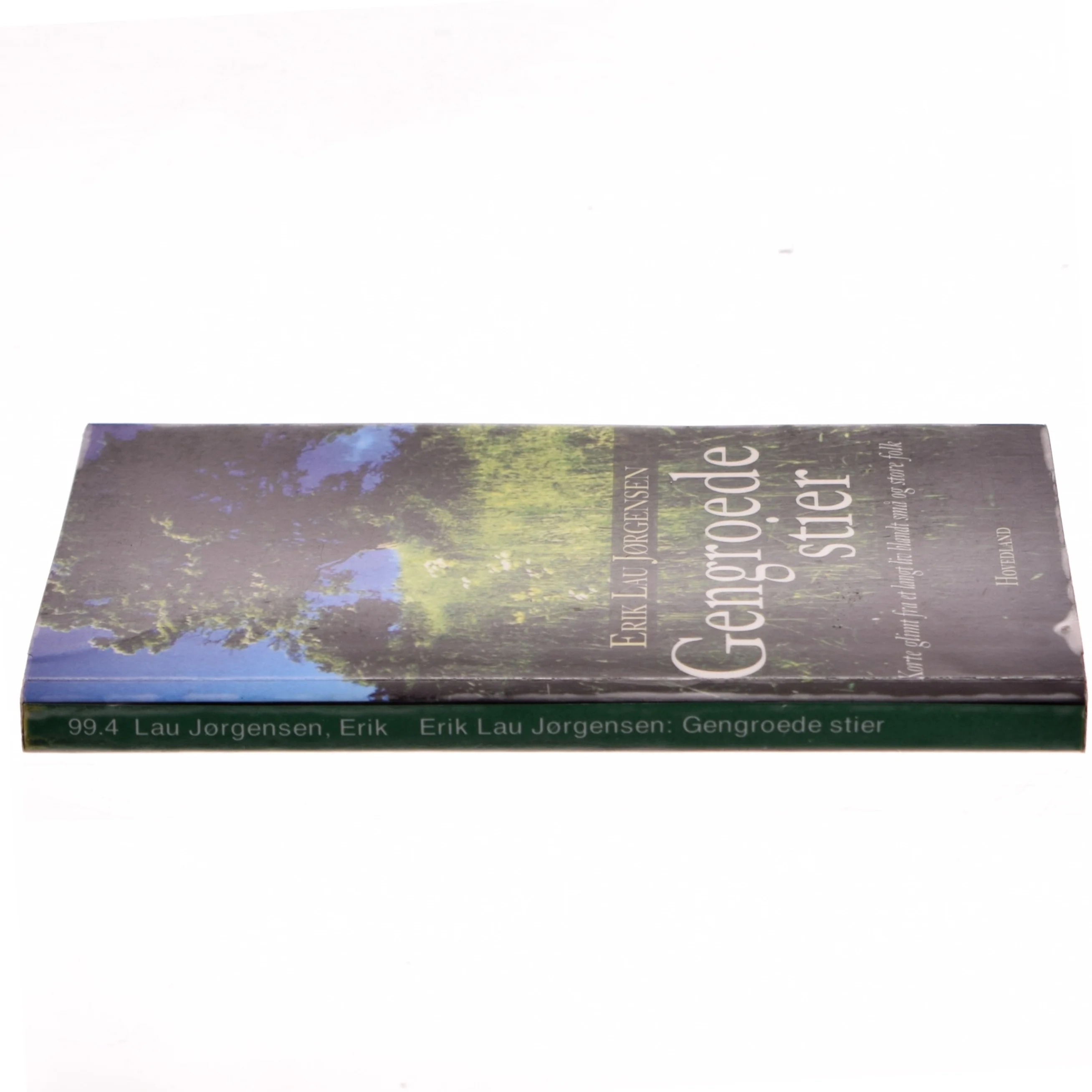 Gengroede stier : korte glimt fra et langt liv blandt små og store folk af Erik Lau Jørgensen (Bog)