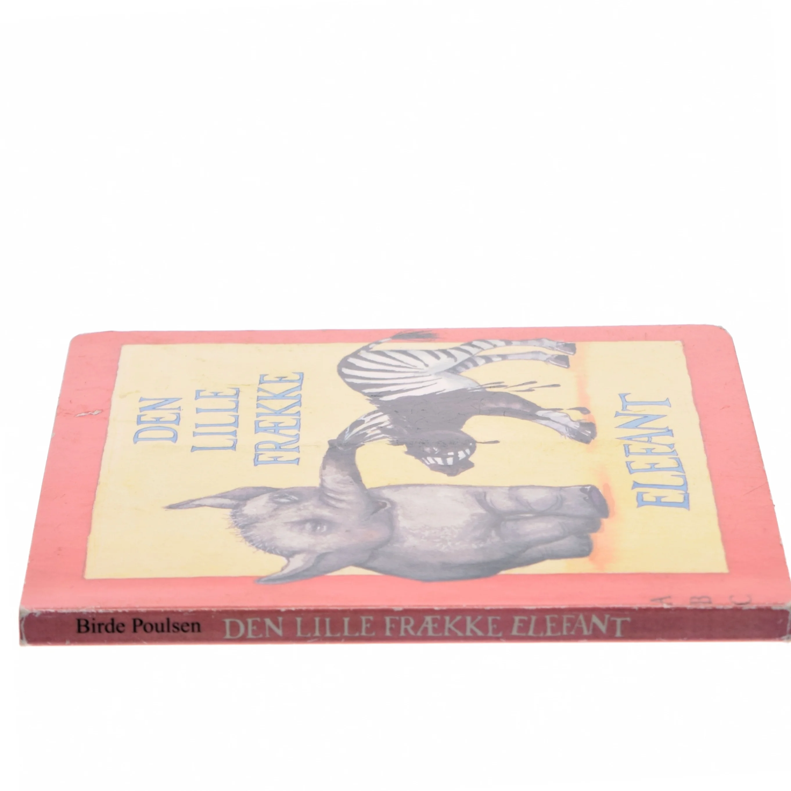 Den lille frække elefant af Birde Poulsen (Bog)