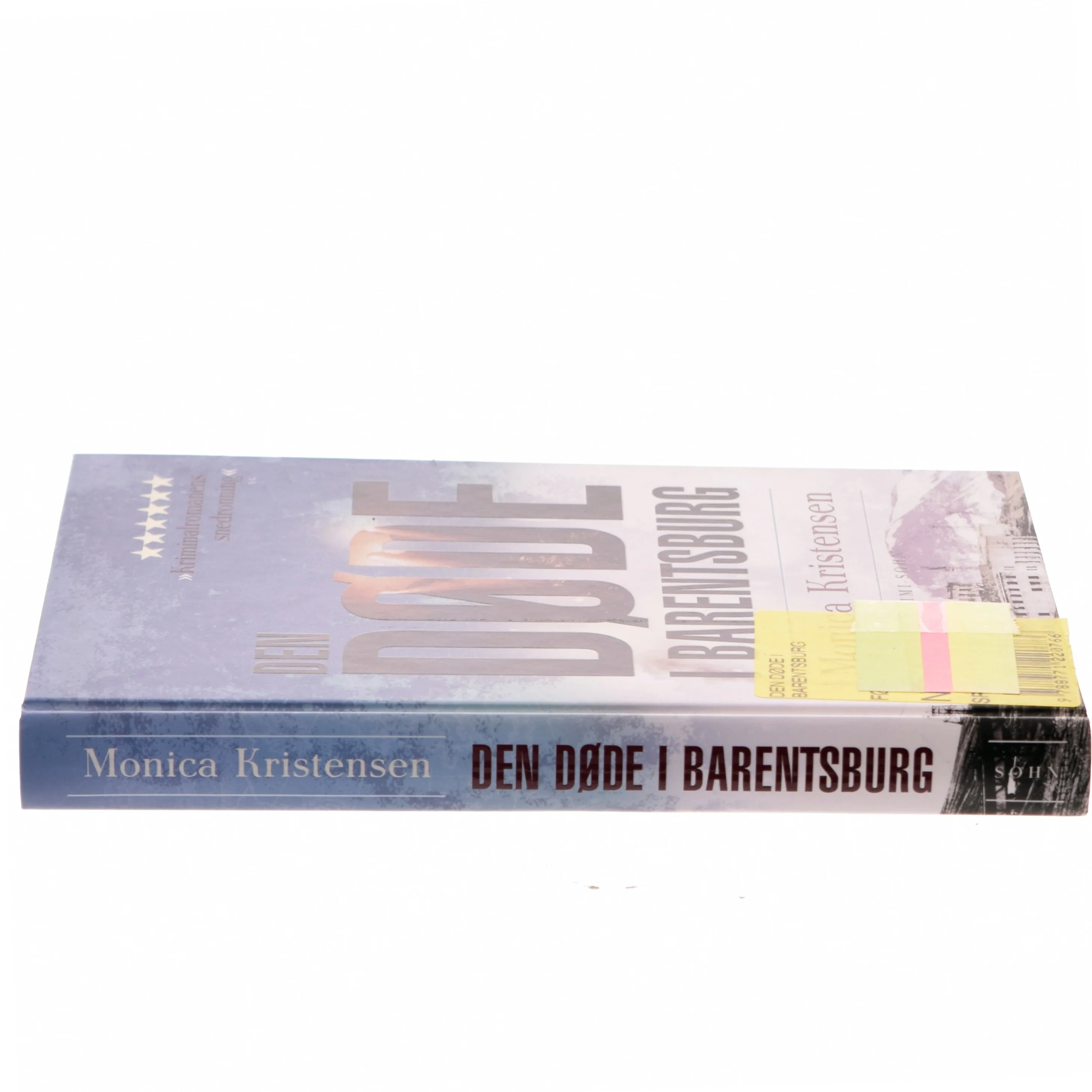 Den døde i Barentsburg : kriminalroman af Monica Kristensen (f. 1950) (Bog)