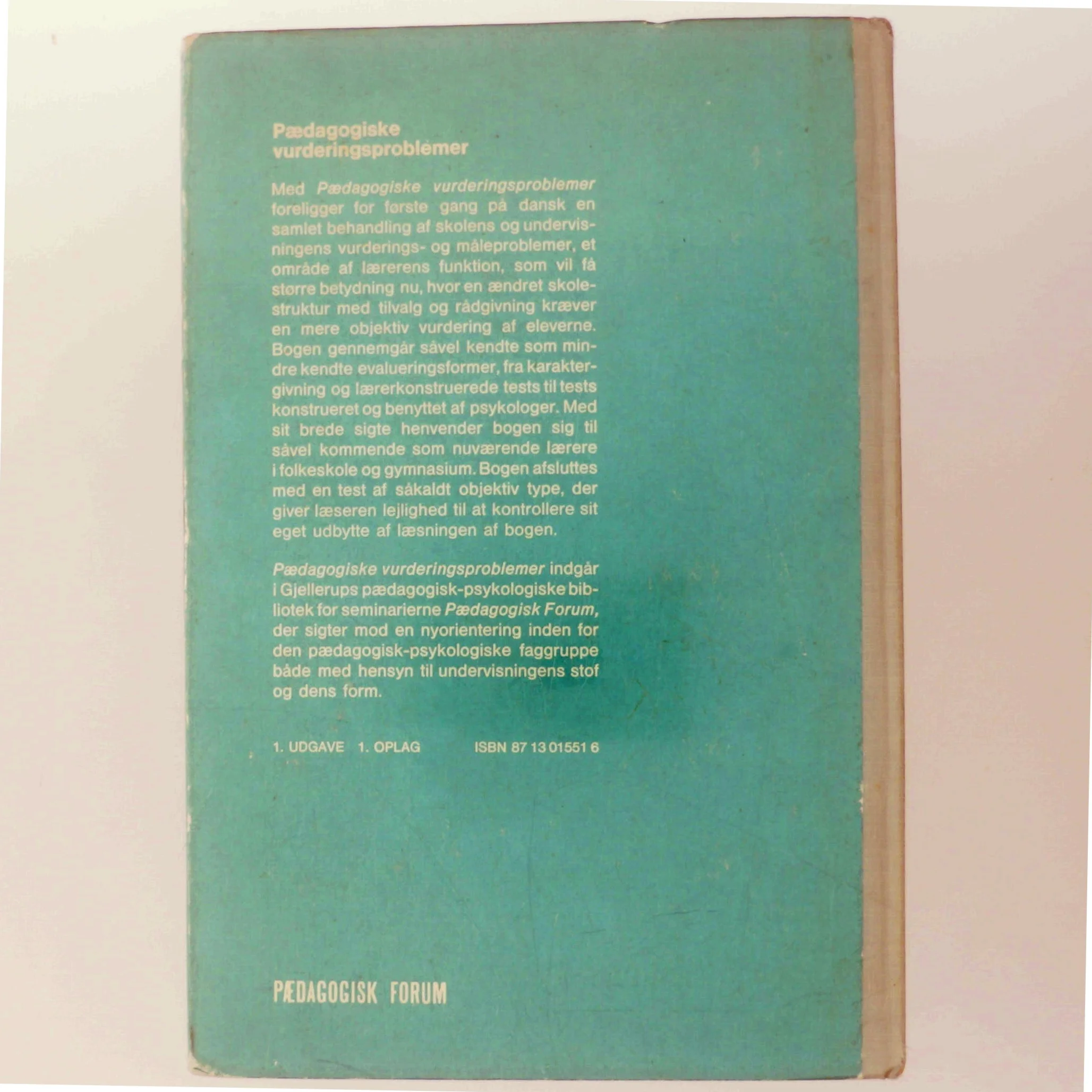 Pædagogiske Vurderingsproblemer af Anne Vibeke Fleischer (Bog)