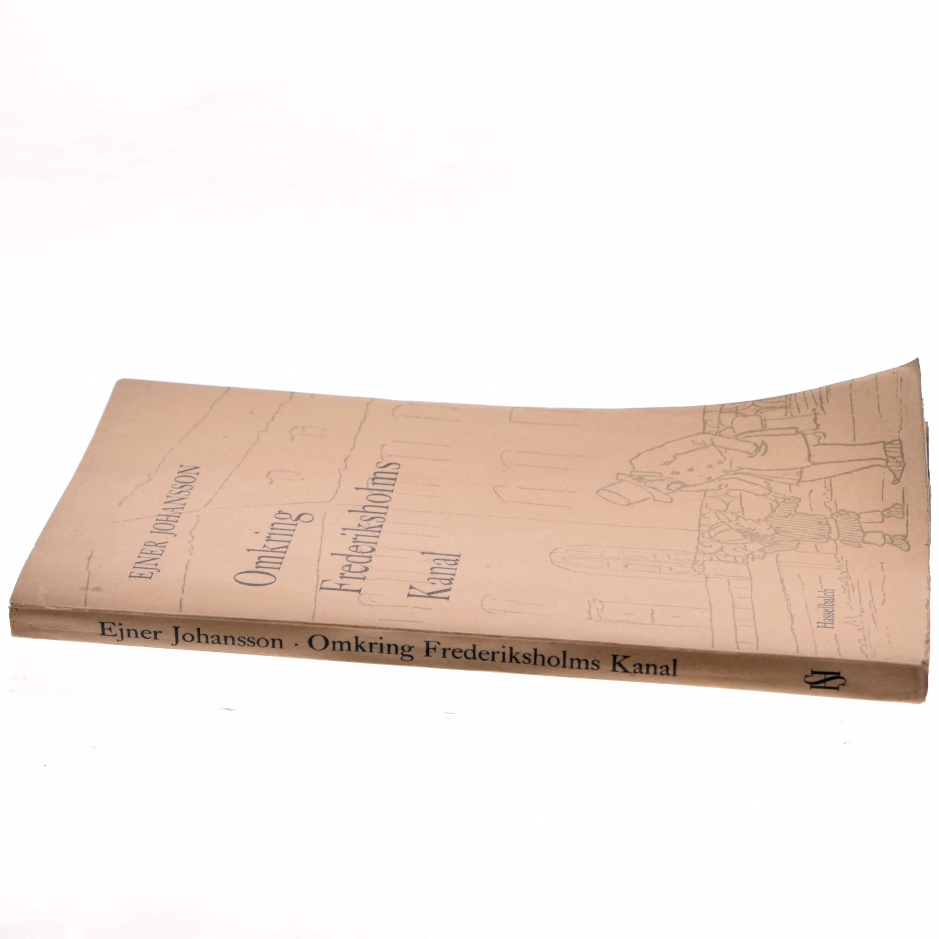 Omkring Frederiksholms Kanal af Ejner Johansson (Bog)