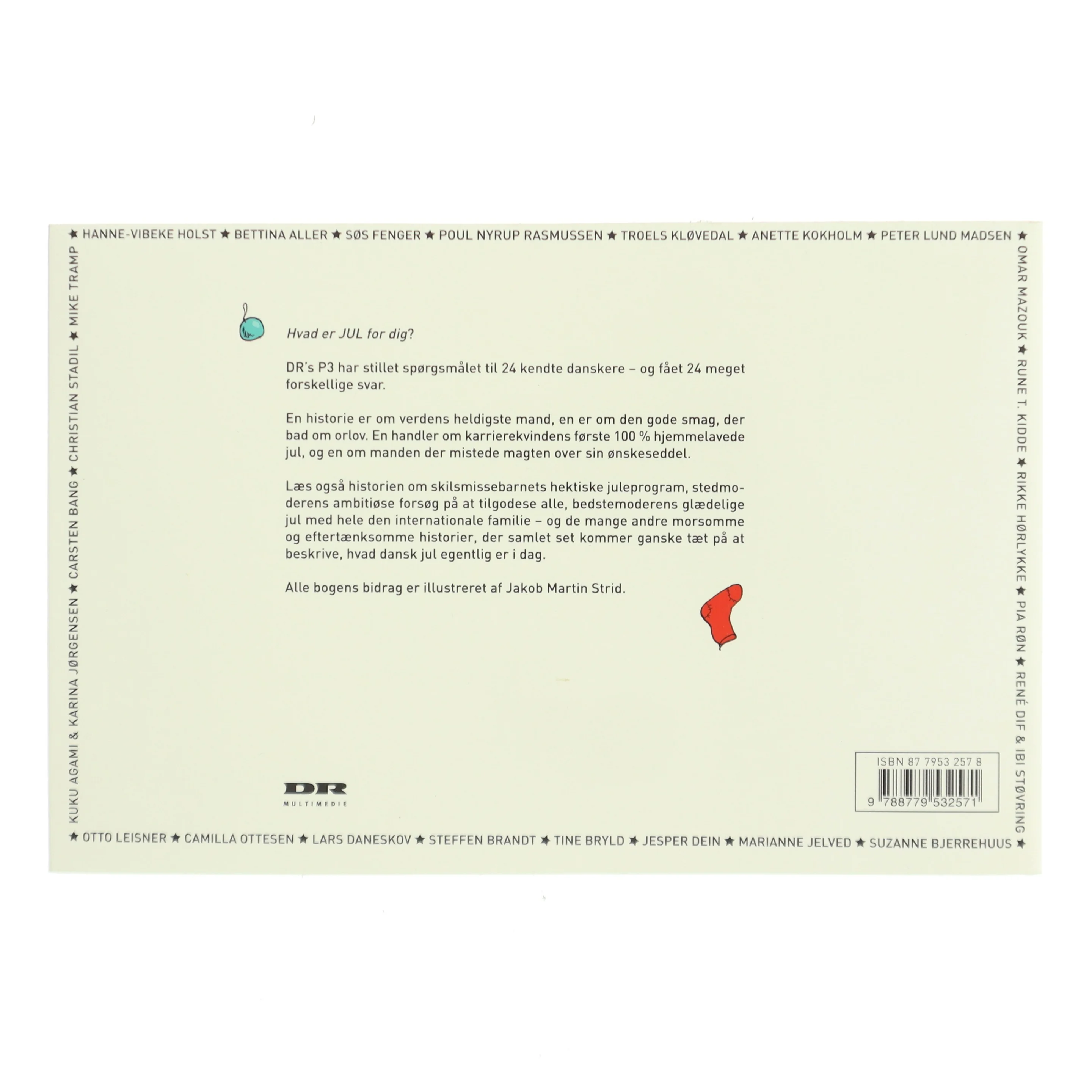 STRID Det bliver jo altid jul : P3's julebog : 24 danskere fortæller (Bog)