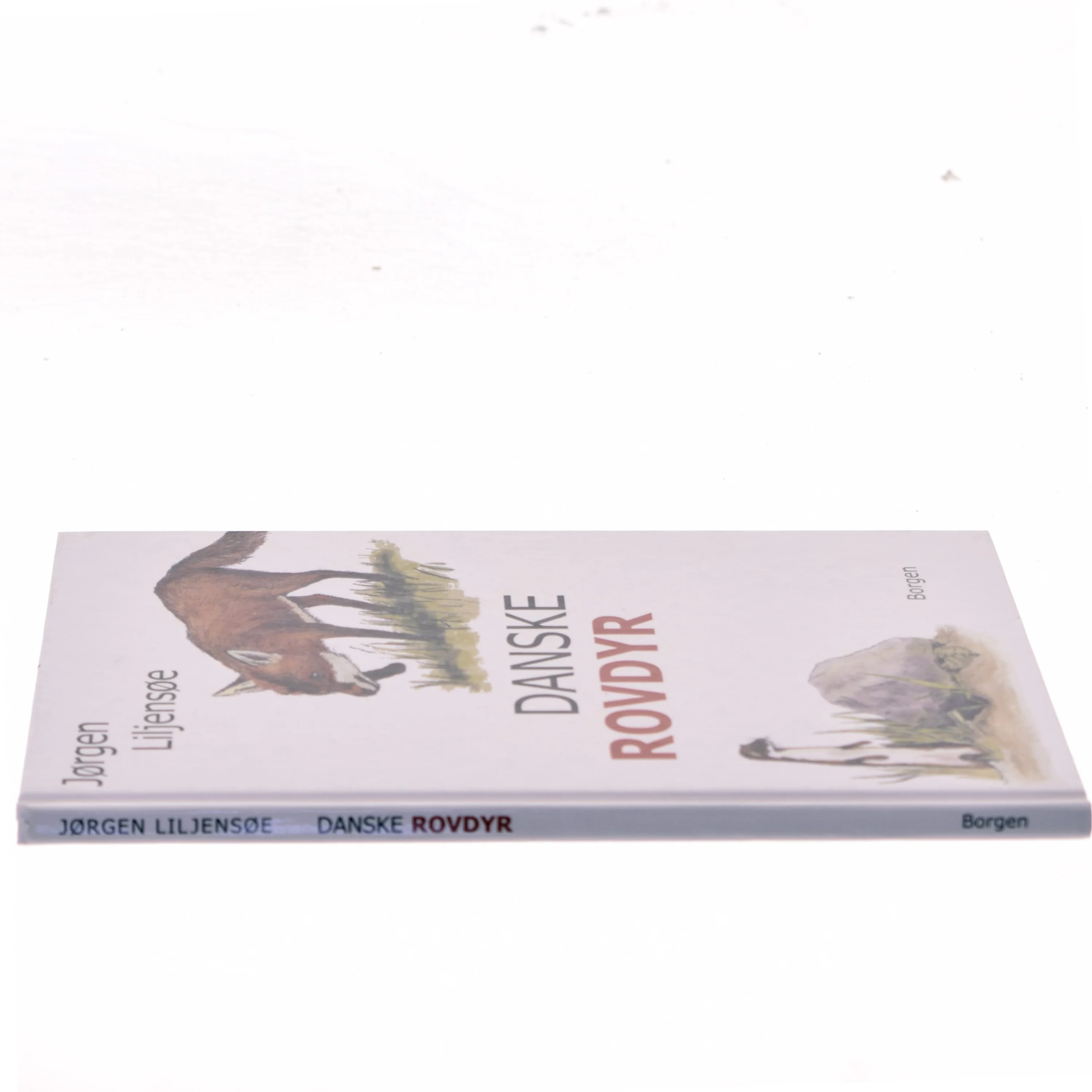 Danske rovdyr af Jørgen Liljensøe (Bog)