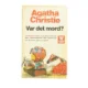 Var det mord? af Agatha Christie (bog)