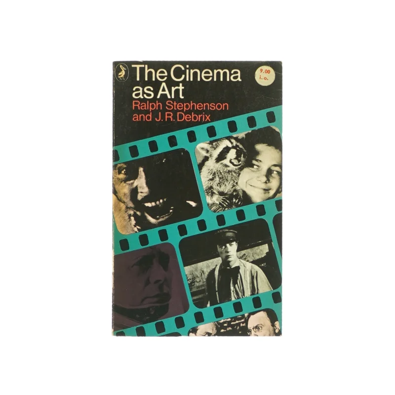 The cinema as art af Ralph Stephenson and J.R. Debrix (bog)