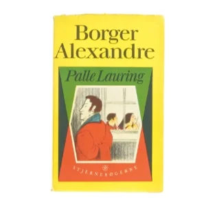 Borger Alexandre af Palle Lauring (bog)