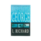 I, Richard af Elizabeth George (bog) 
