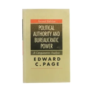 Political authority and bureaucratic power af Edward C. Page (Bog)