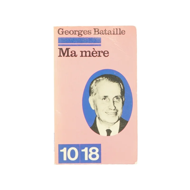 Ma mère af Georges Bataille (bog)