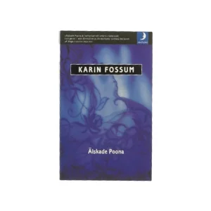 Älskade Poona af Karin Fossum (Bog)