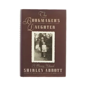 Bookmaker's daugter af Shirley Abbott (Bog)