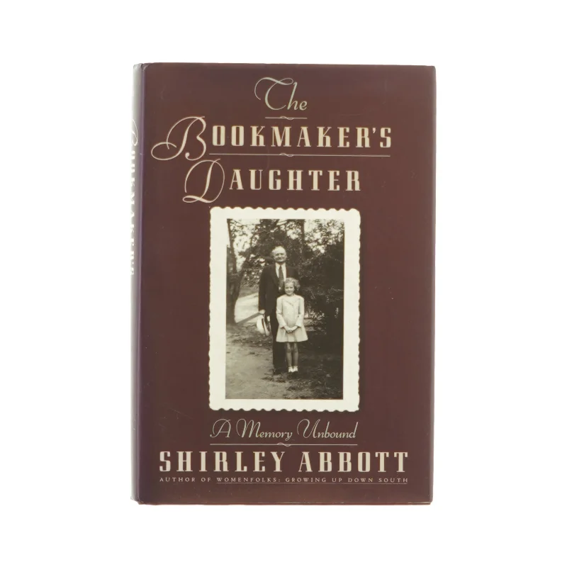 Bookmaker's daugter af Shirley Abbott (Bog)
