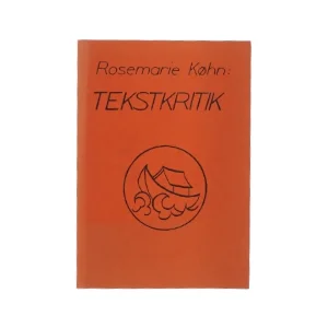 Tekstkritik af Rosemarie Køhn (bog)