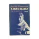 Karen Blixen en fortællers liv af Judith Thurman (bog)