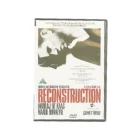 Reconstruction (DVD)