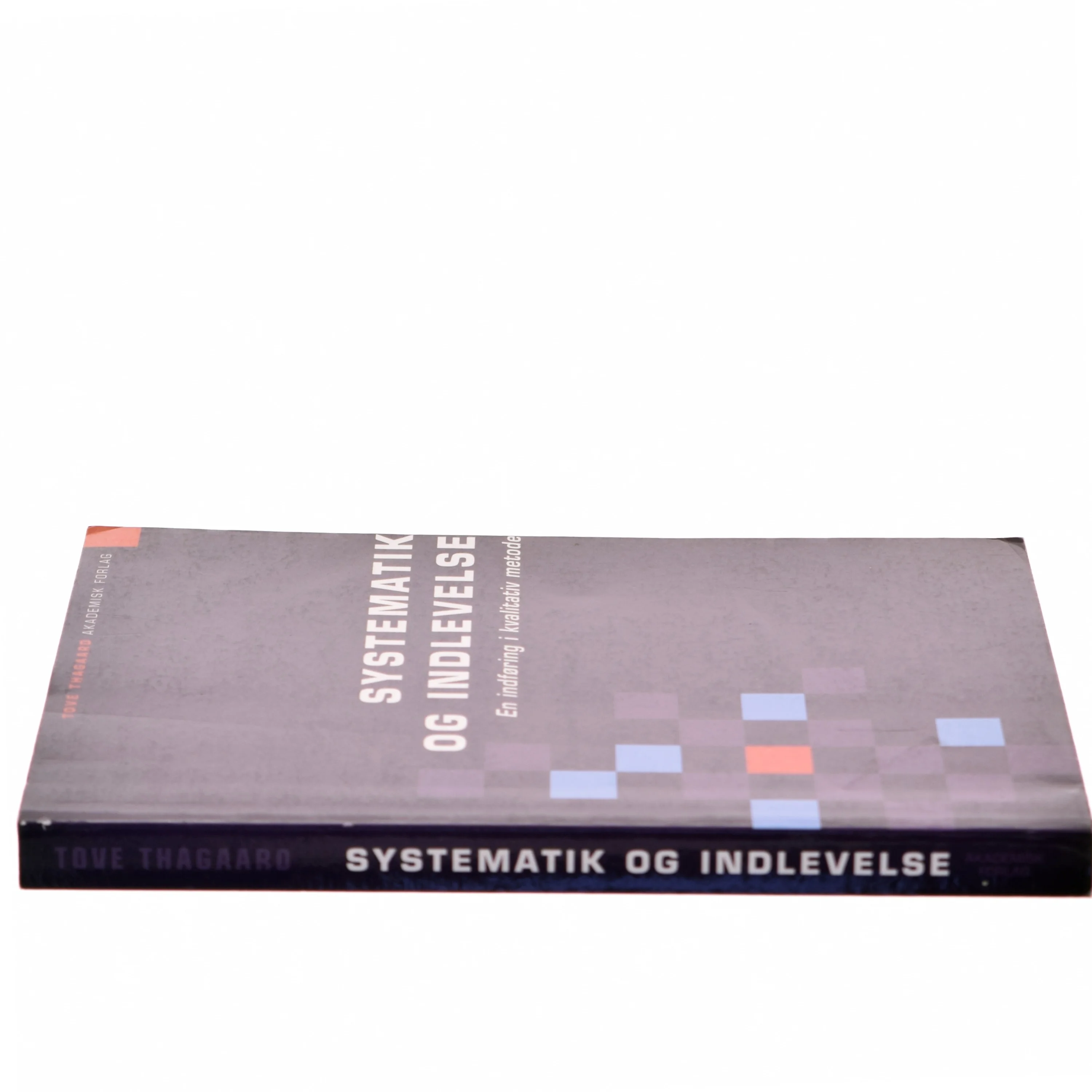 Systematik og indlevelse af Tove Thagaard (Bog)