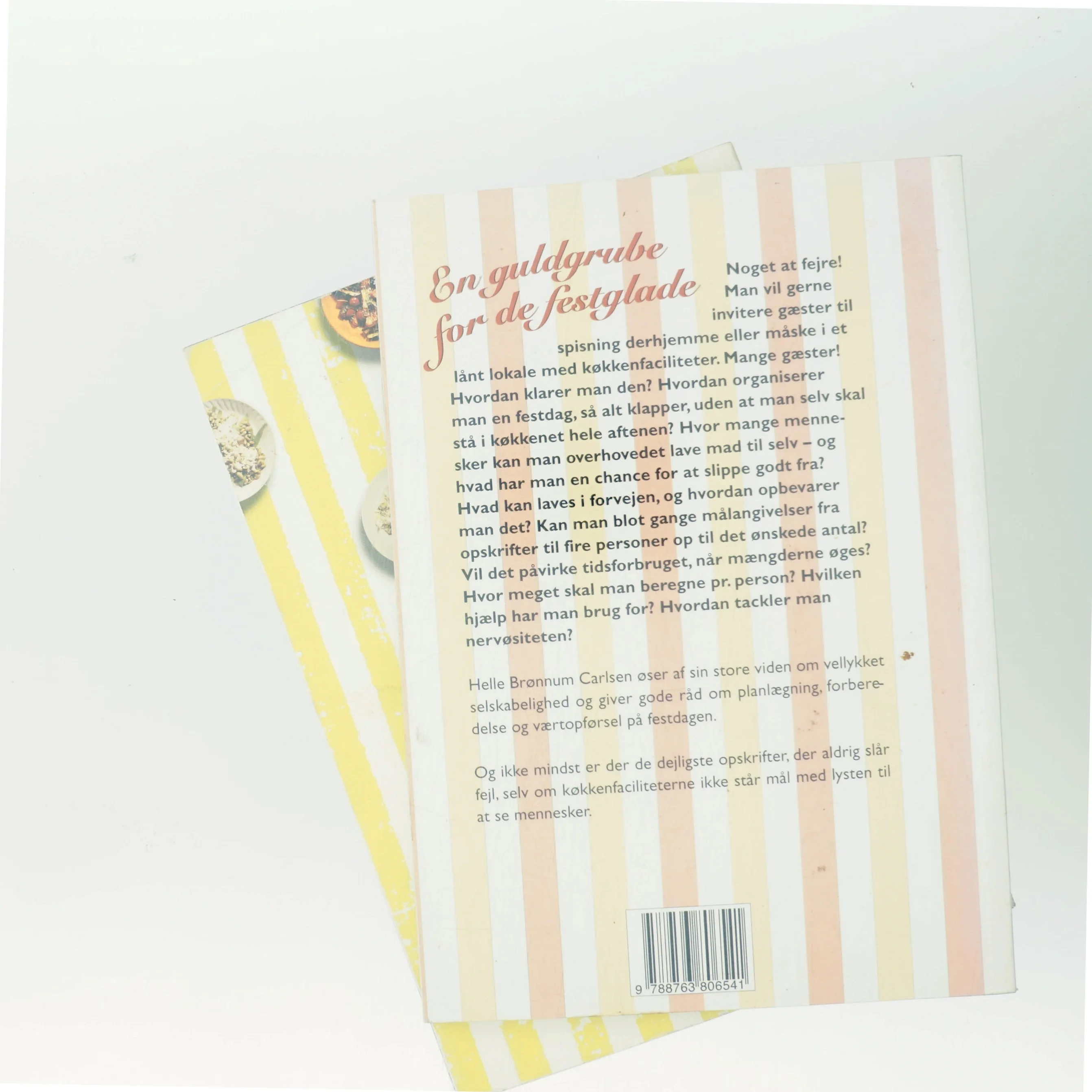 2 kogebøger Formidable fester og glade gæster af Helle Brønnum Carlsen (Bog)