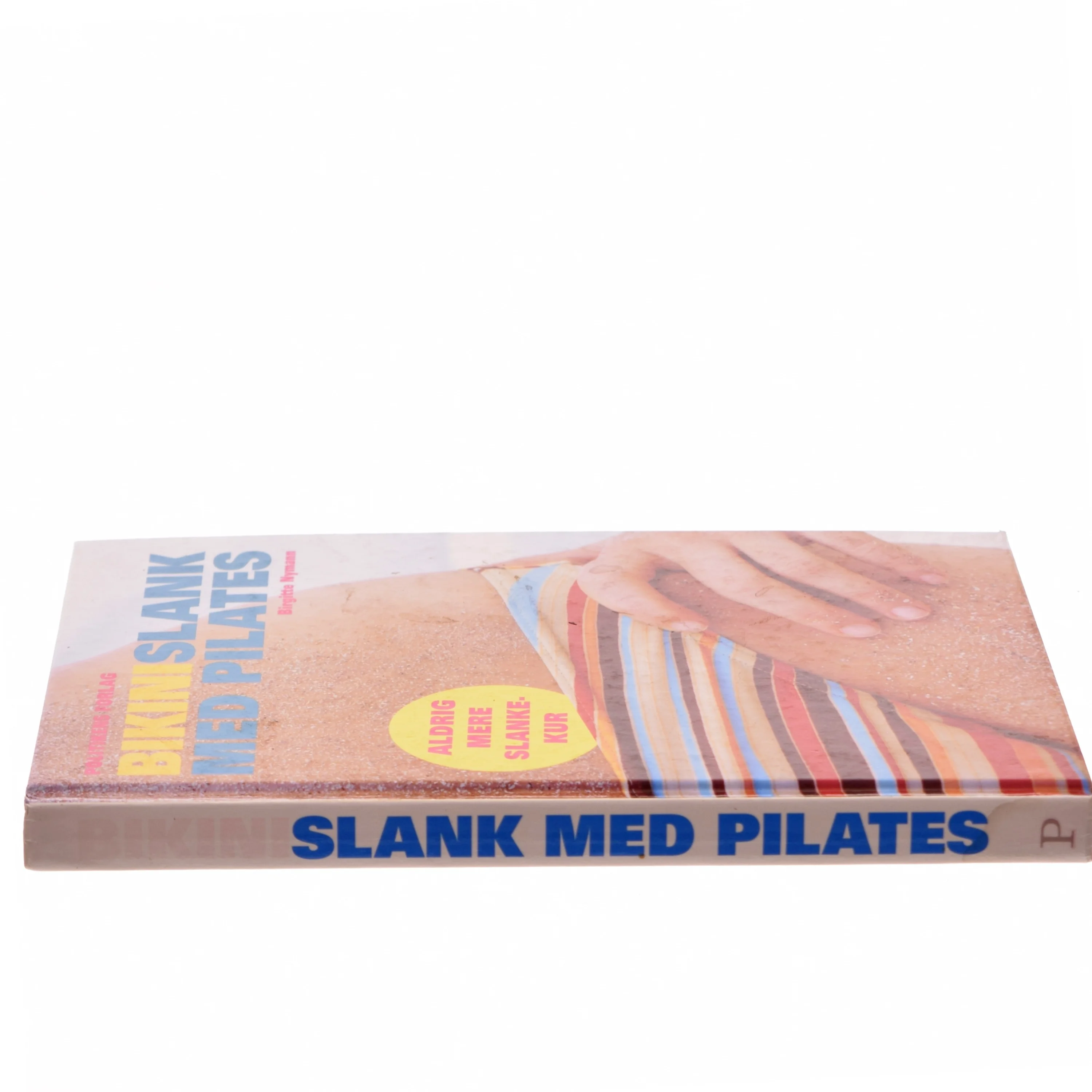 Bikinislank med pilates af Birgitte Nymann (Bog)
