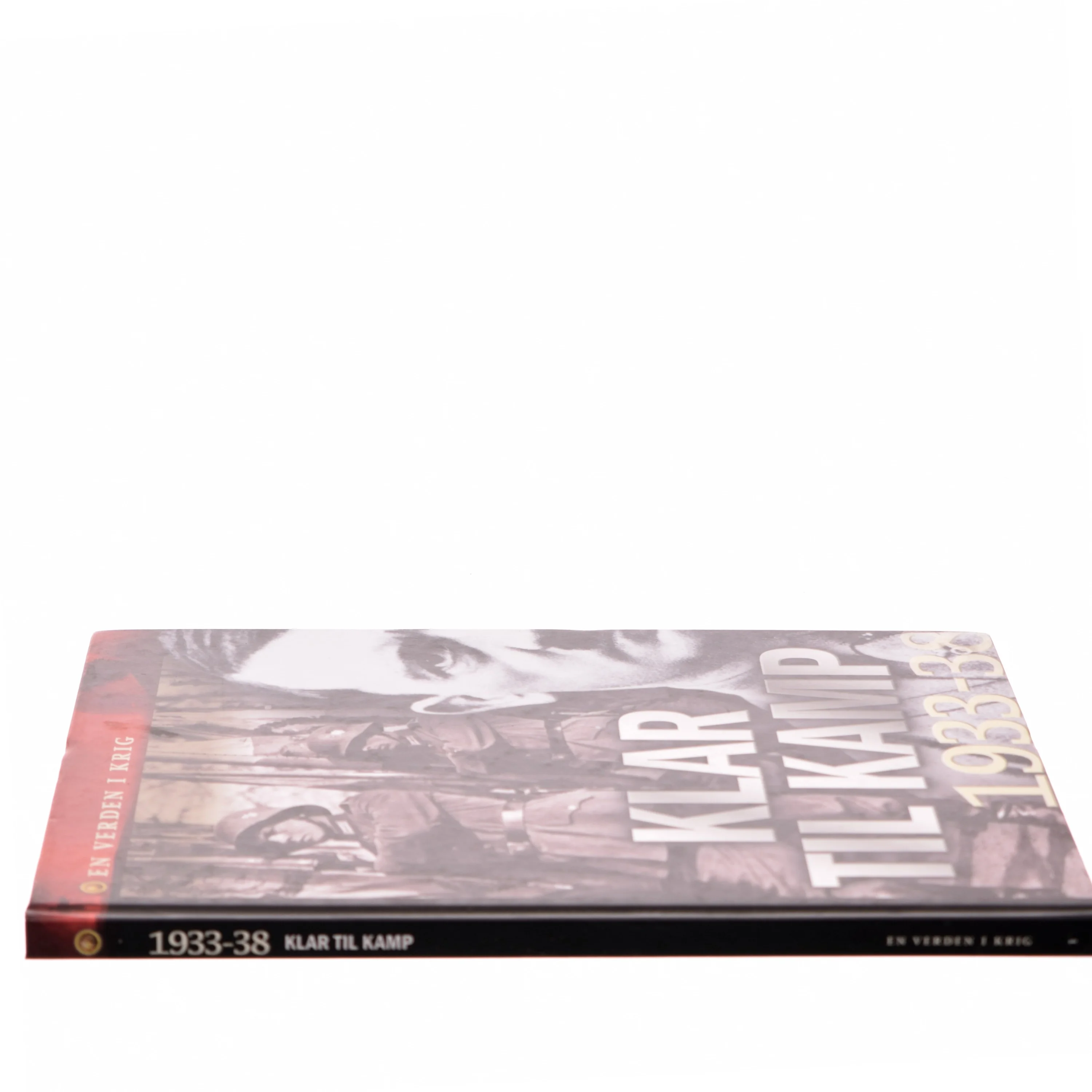 Klar til kamp 1933-38 - en verden i krig af Adolf Hitler (Bog)