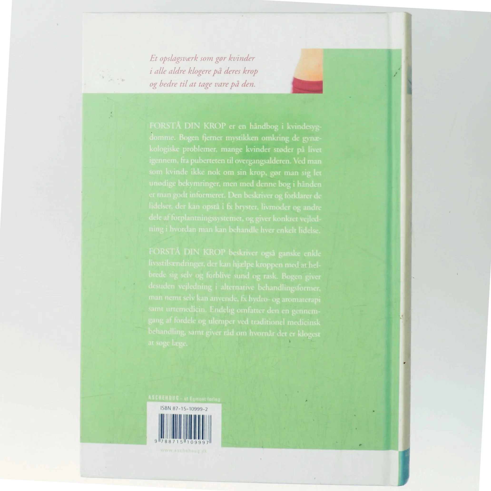 Forstå din krop : håndbog i kvindesygdomme af Penny Stanway (Bog)