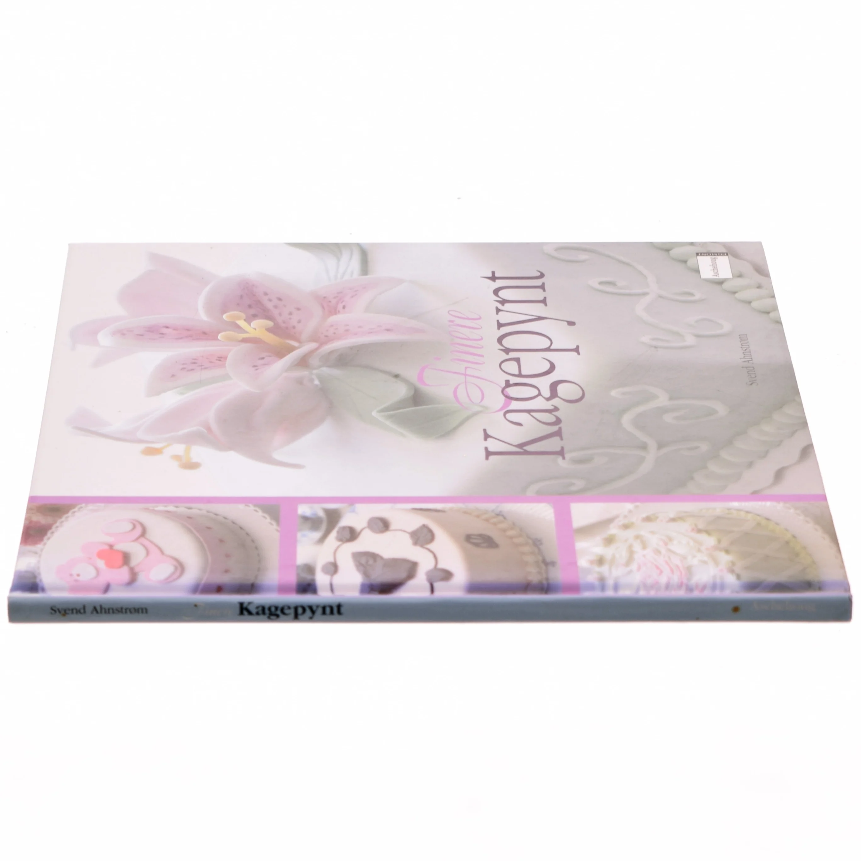 Finere kagepynt af Svend Ahnstrøm (Bog)