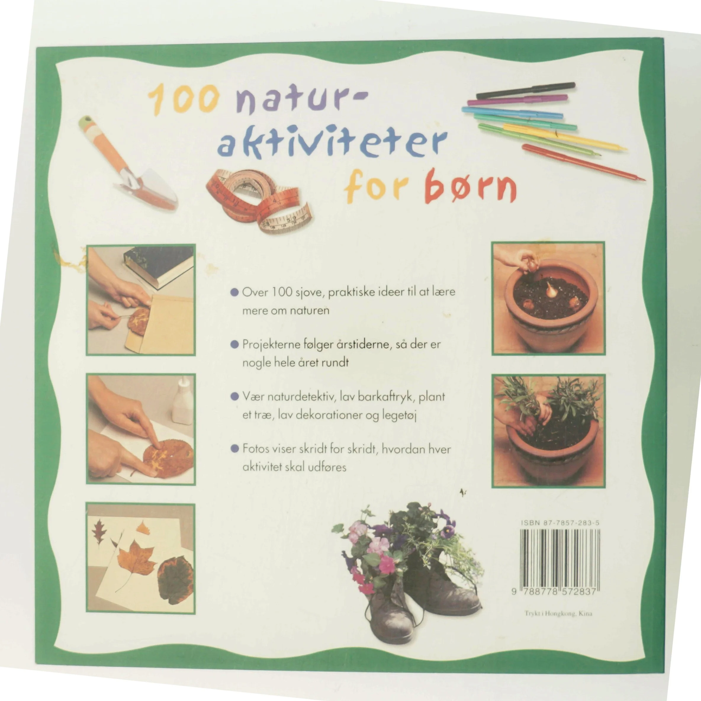 100 naturaktiviteter for børn : over 100 sjove, praktiske udendørs projekter (Bog)