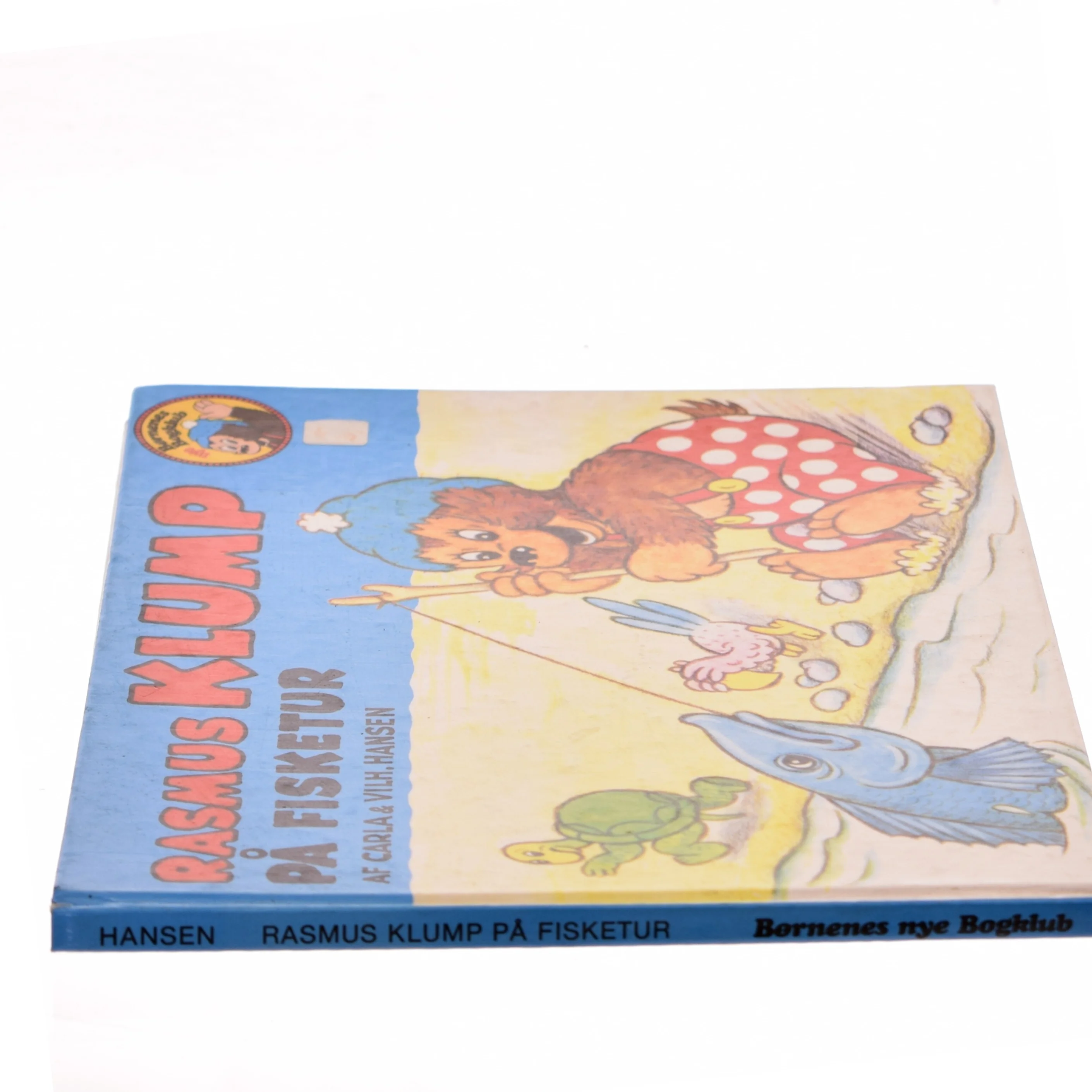 Rasmus Klump på fisketur af Carla & Vilh. Hansen (Bog)