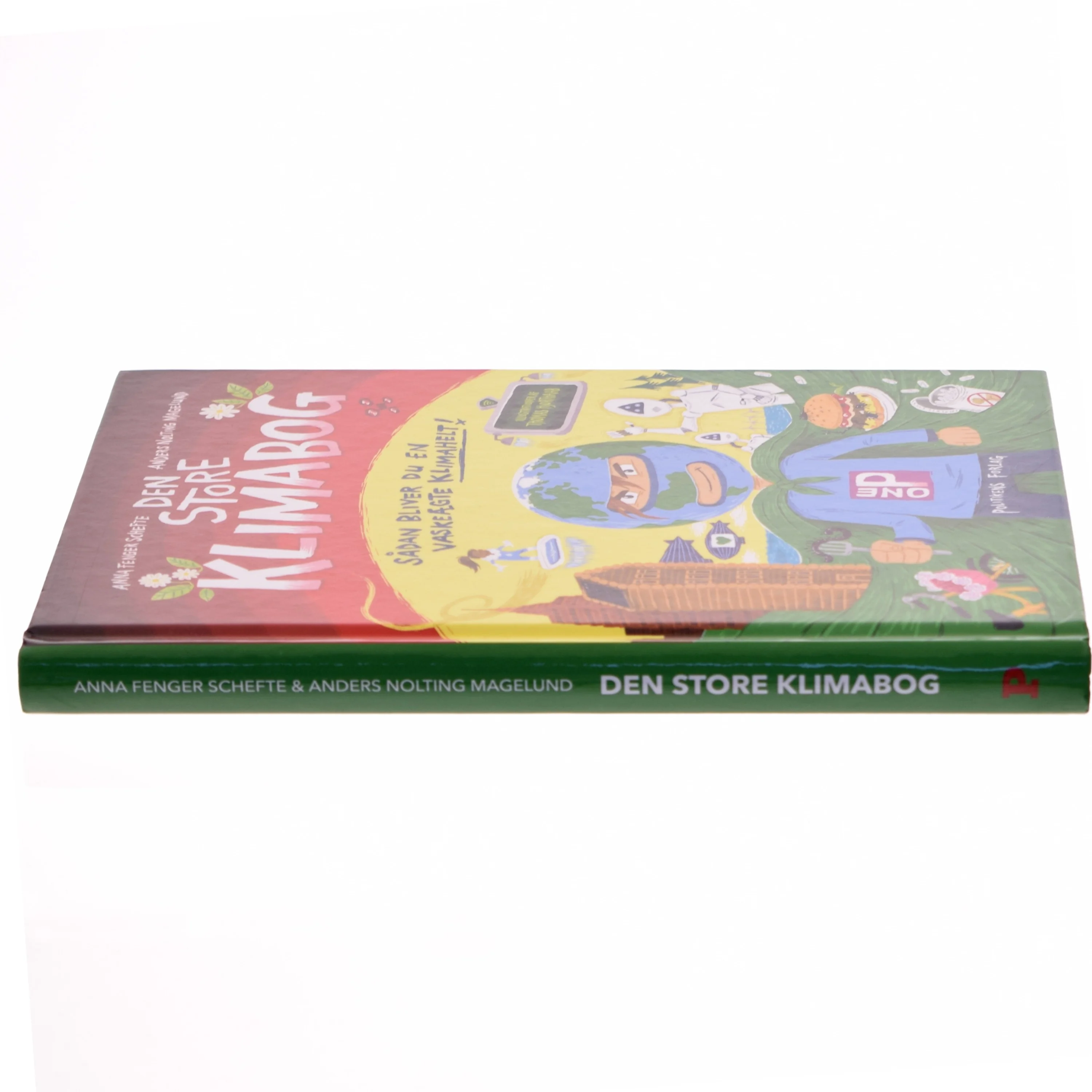 Den store klimabog : sådan bliver du en vaskeægte klimahelt! af Anna Fenger Schefte (Bog)