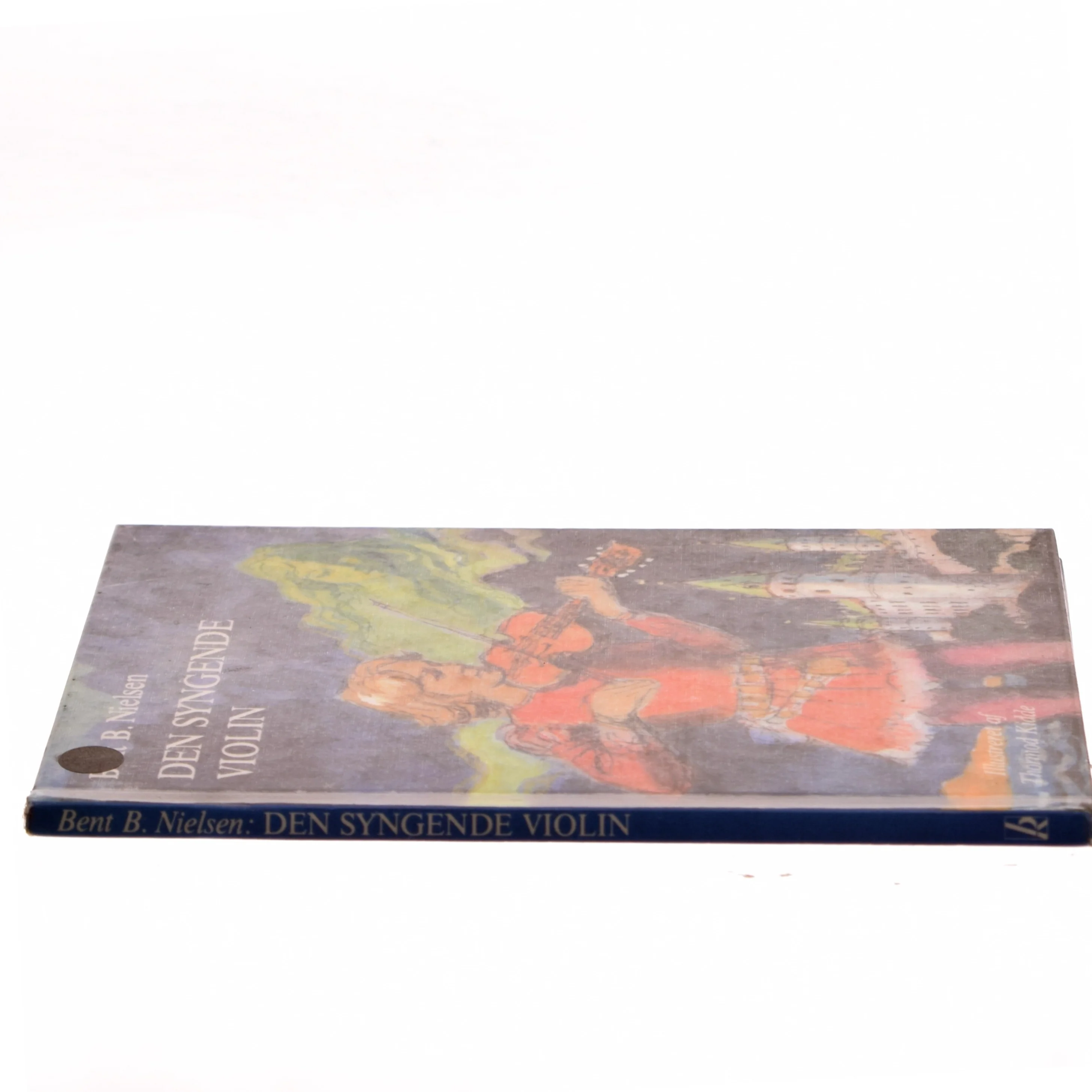Den Syngende Violin af Bent B. Nielsen (Bog)
