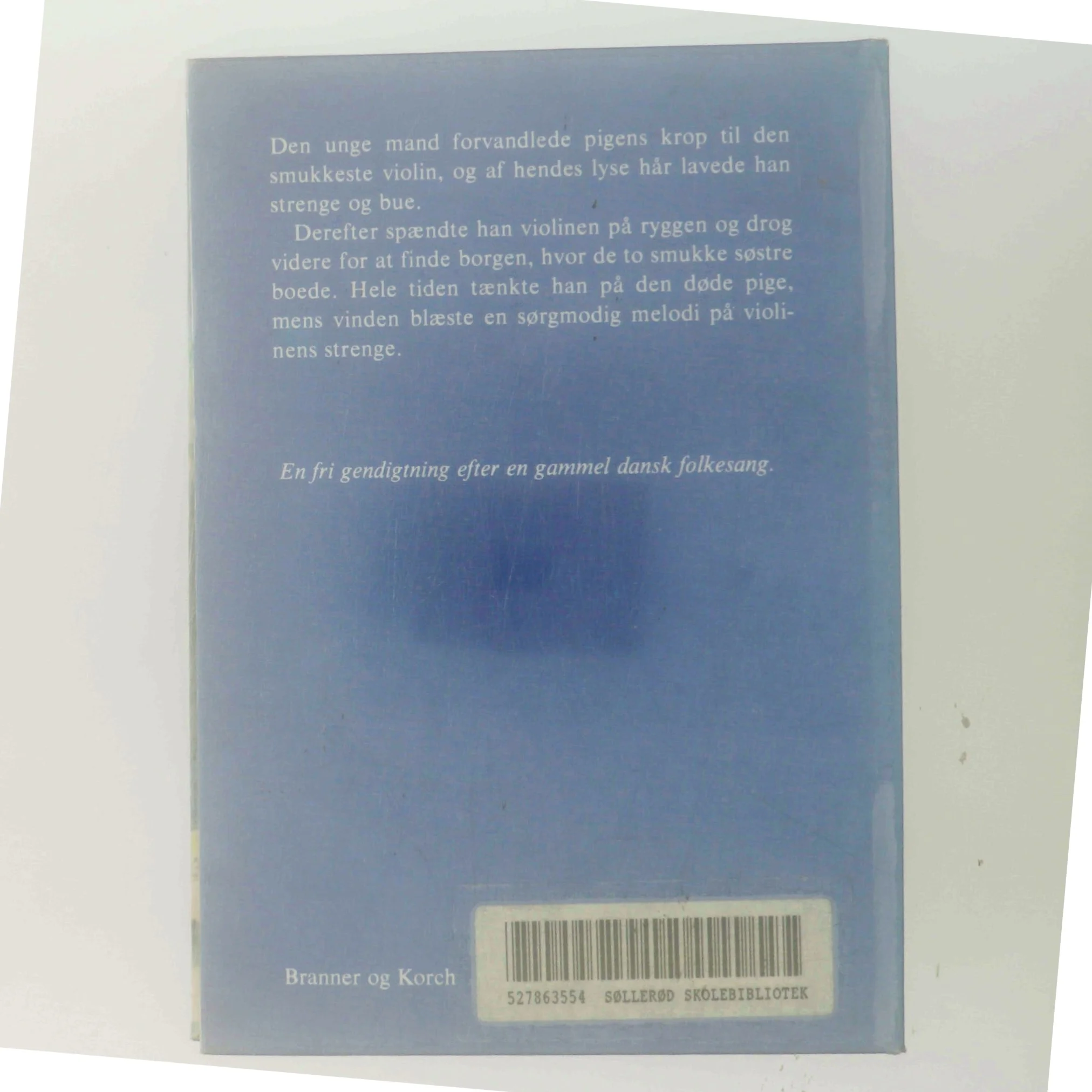 Den Syngende Violin af Bent B. Nielsen (Bog)