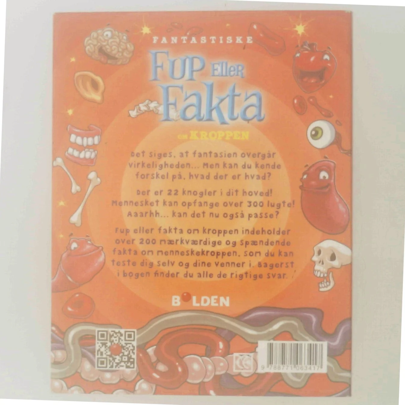 Fantastiske fup eller fakta om kroppen af <Bogens forfattere> (Bog)