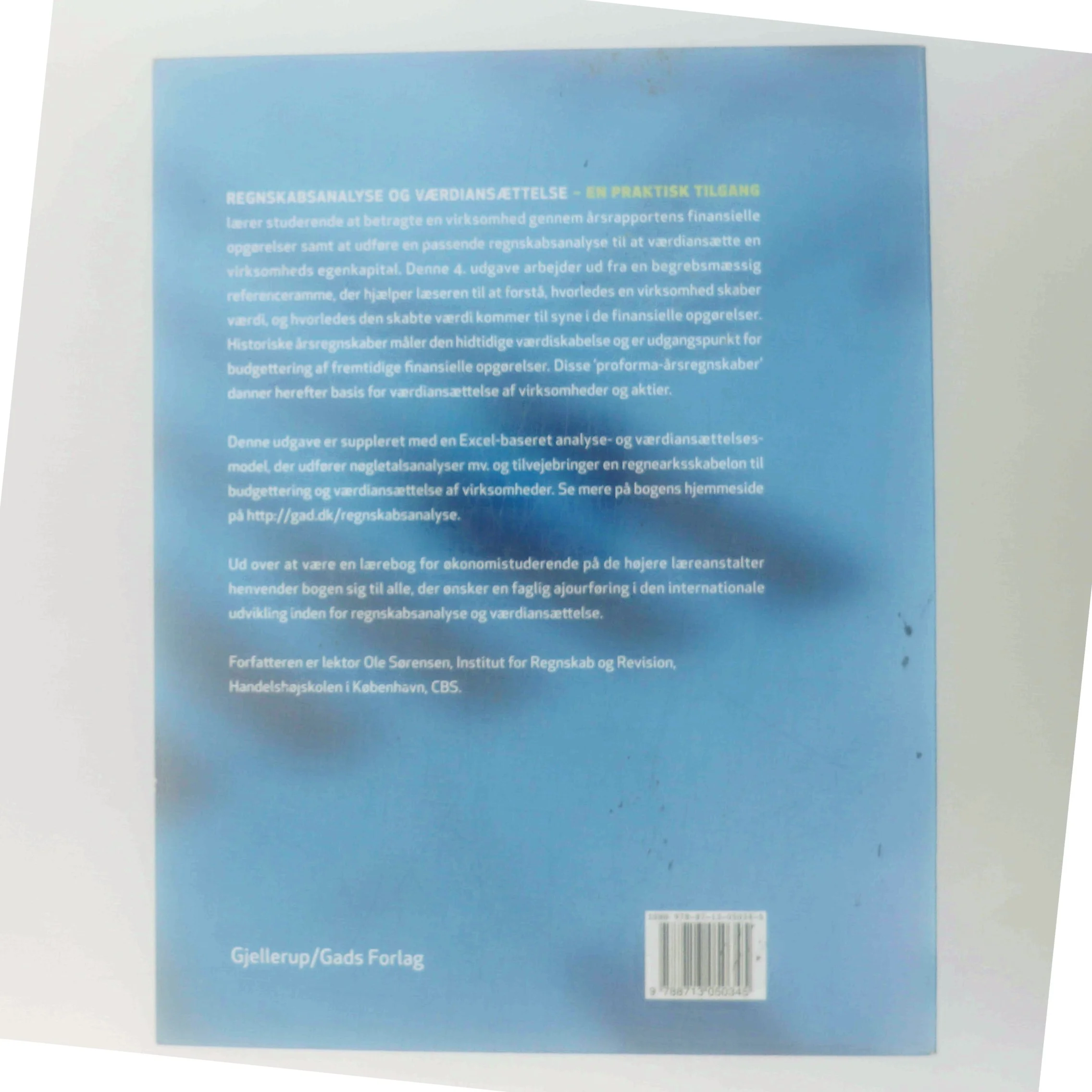 Regnskabsanalyse og værdiansættelse : en praktisk tilgang af Ole Sørensen (f. 1965) (Bog)