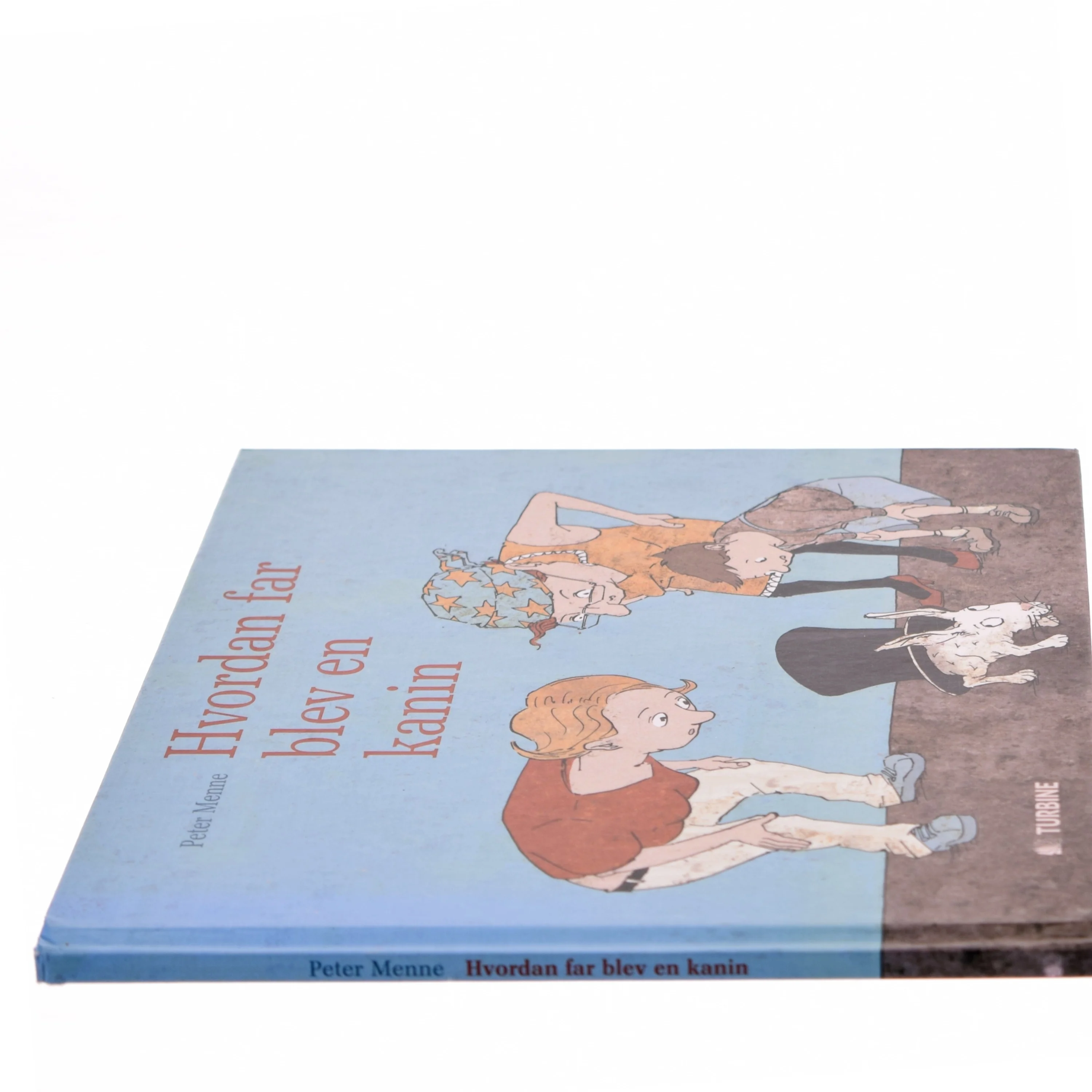 Hvordan far blev en kanin af Peter Menne (Bog)