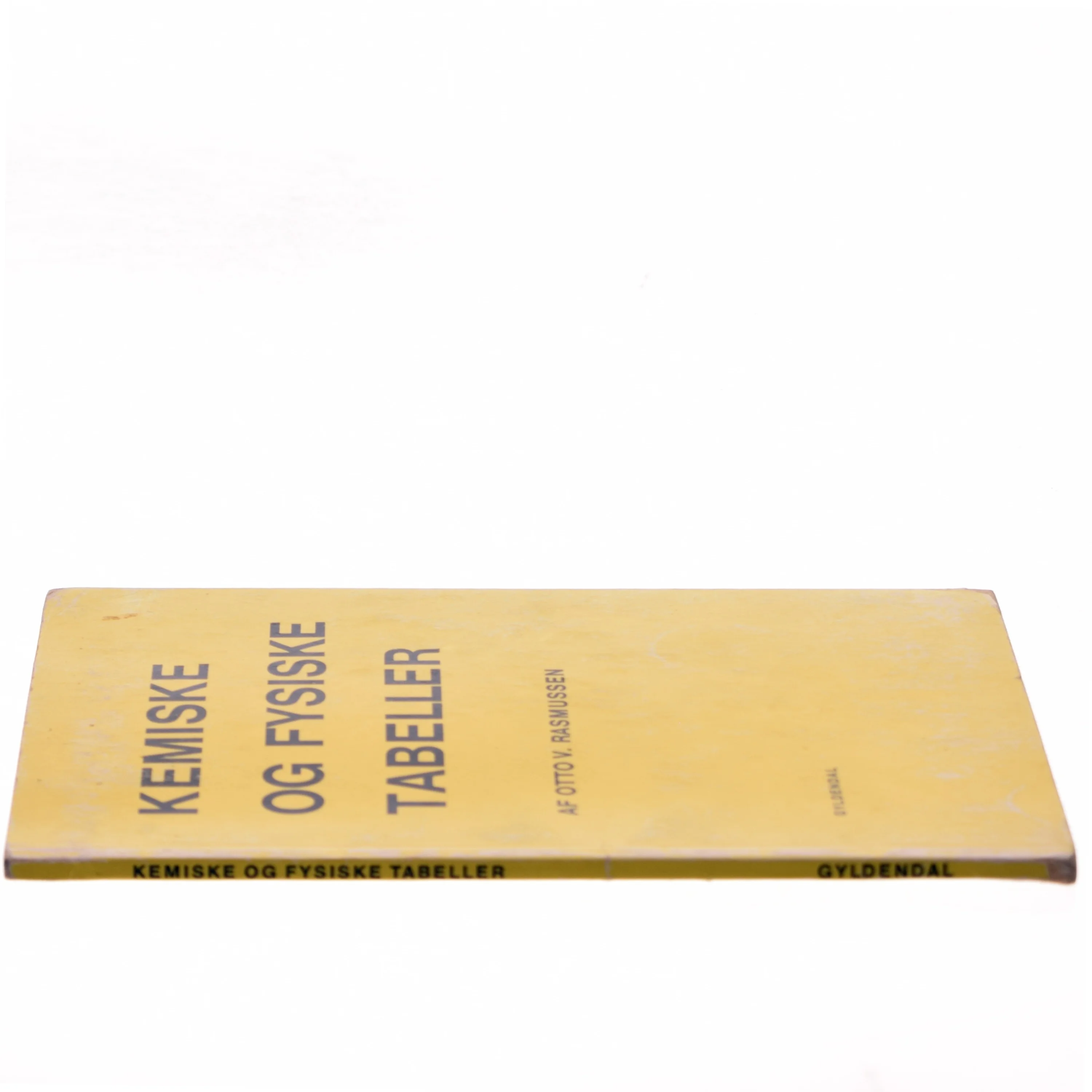 Kemiske og Fysiske Tabeller af Otto V. Rasmussen (Bog)