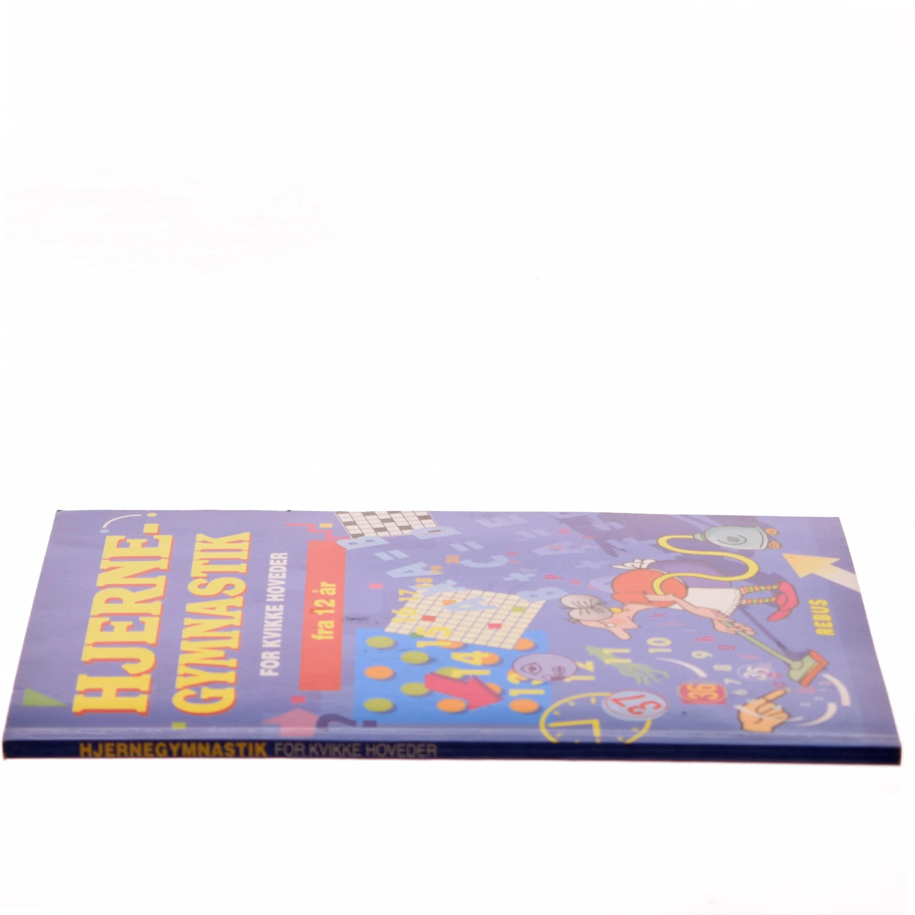 Hjernegymnastik for kvikke hoveder. (Bog)