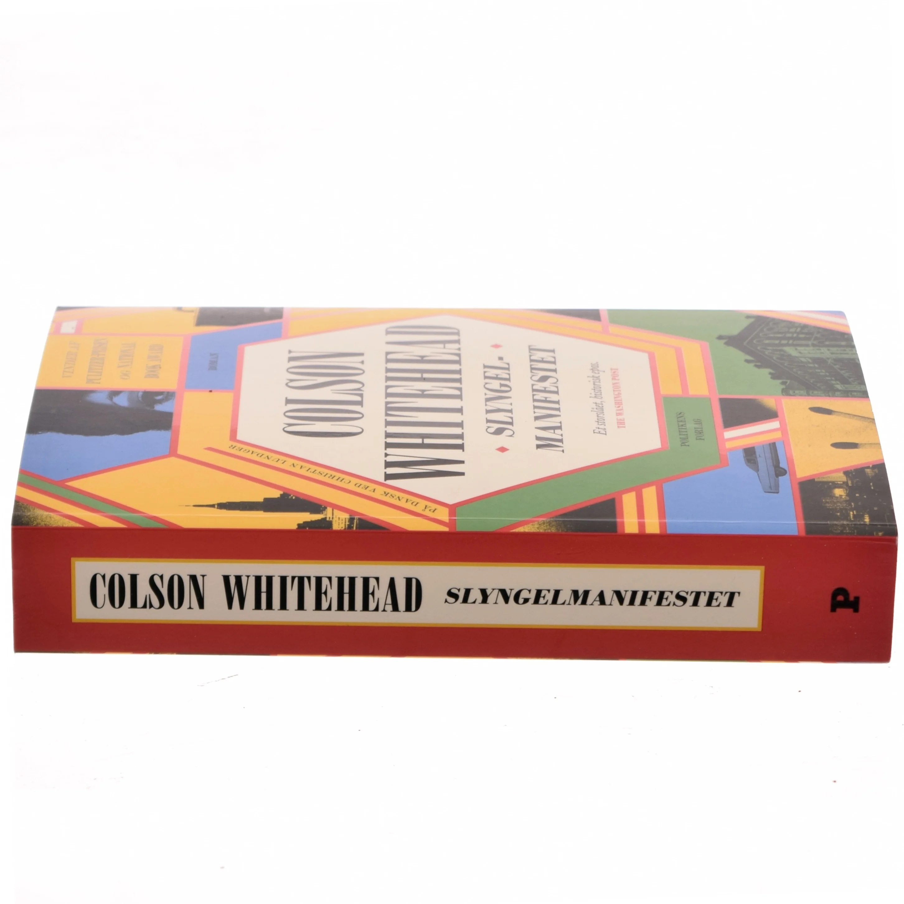 Slyngelmanifestet : roman af Colson Whitehead (Bog)