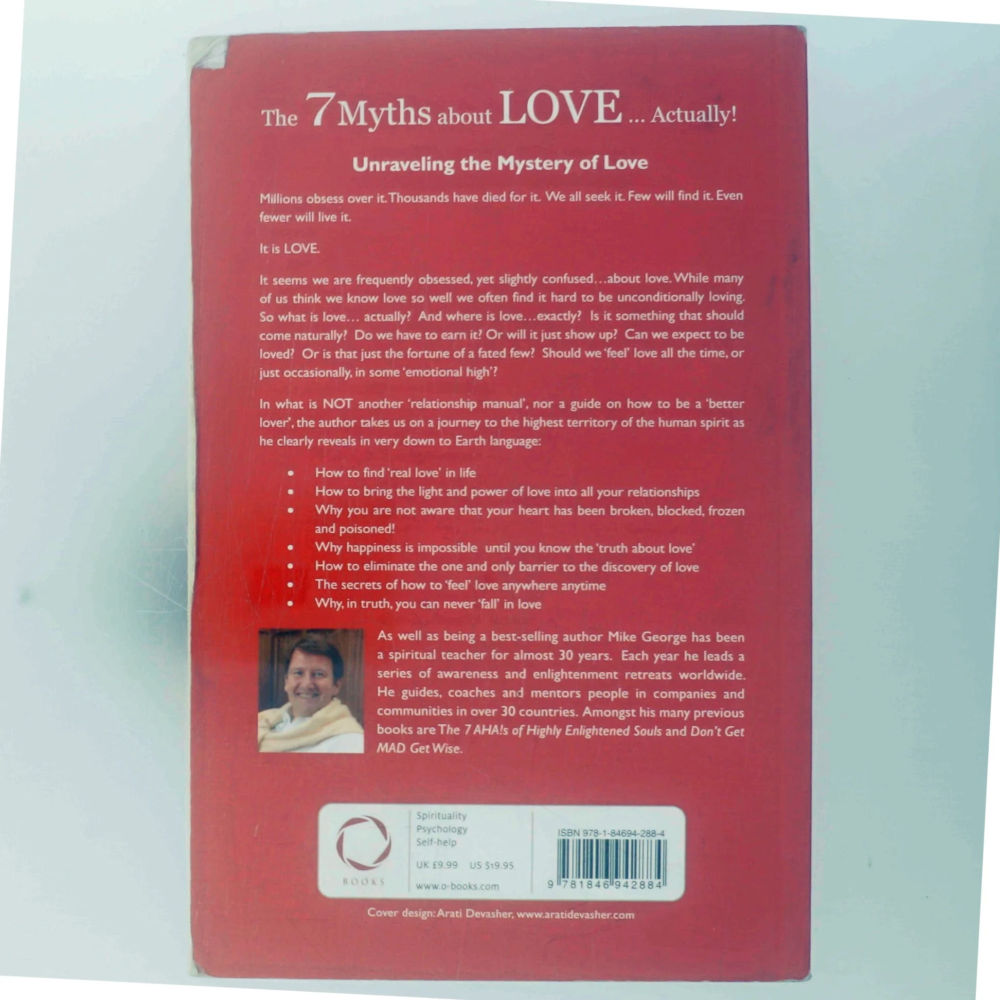 The 7 myths about love...actually! : the journey from your head to the heart of your soul af Mike George (Bog)