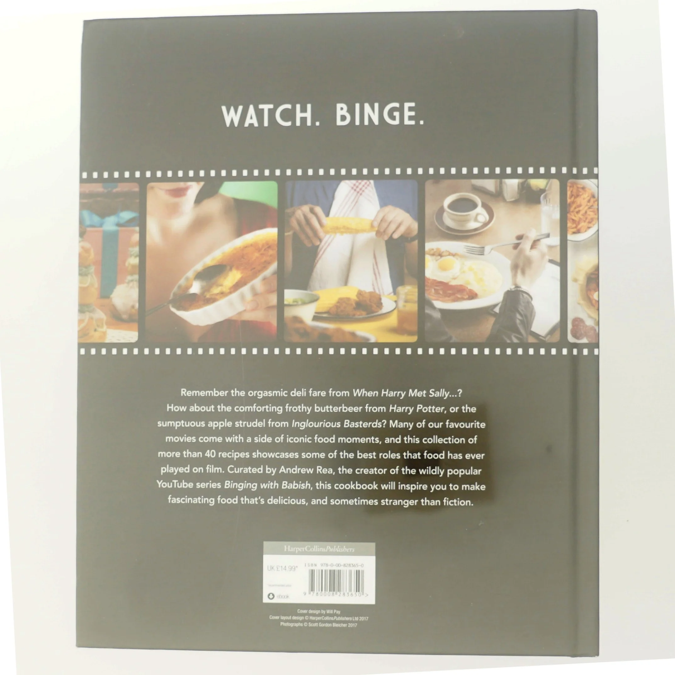 Eat what you watch : a cookbook for movie lovers af Andrew Rea (Bog)