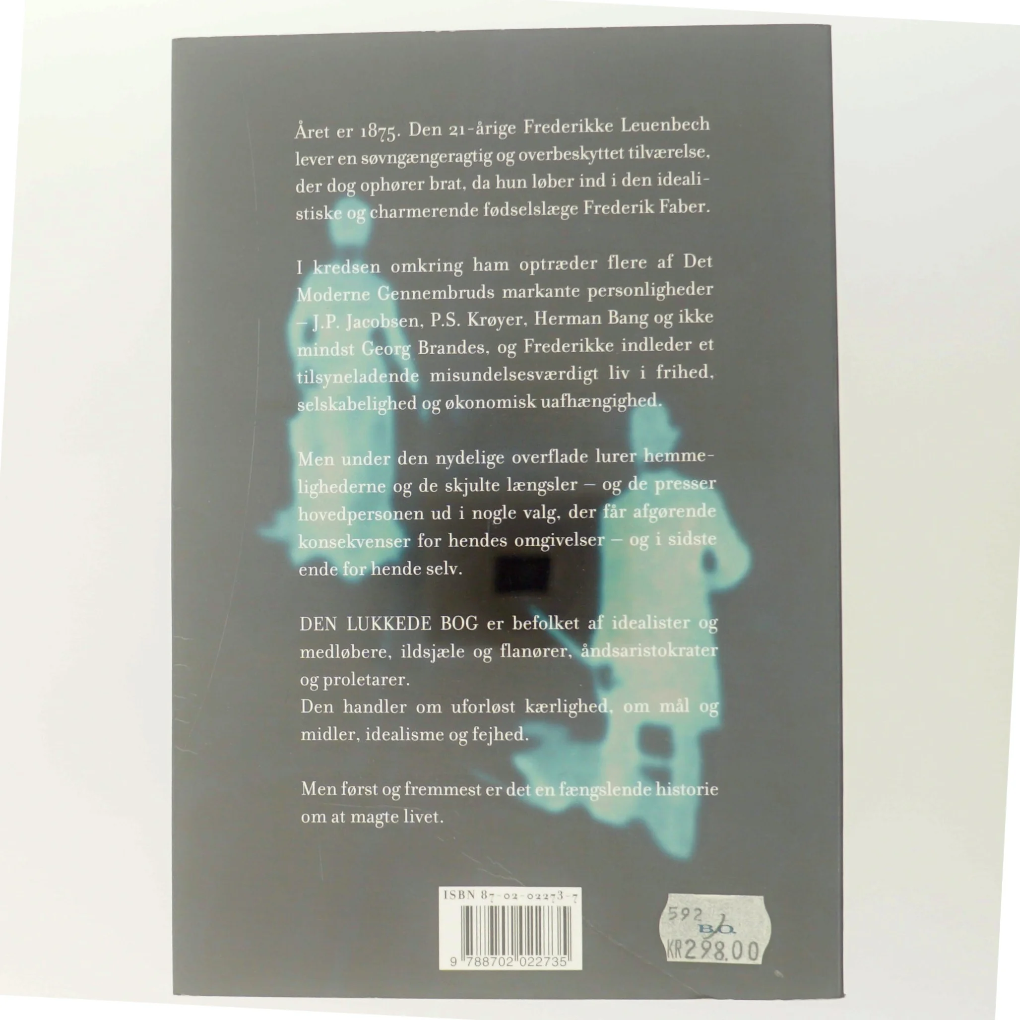 Den lukkede bog : roman af Jette A. Kaarsbøl (Bog)