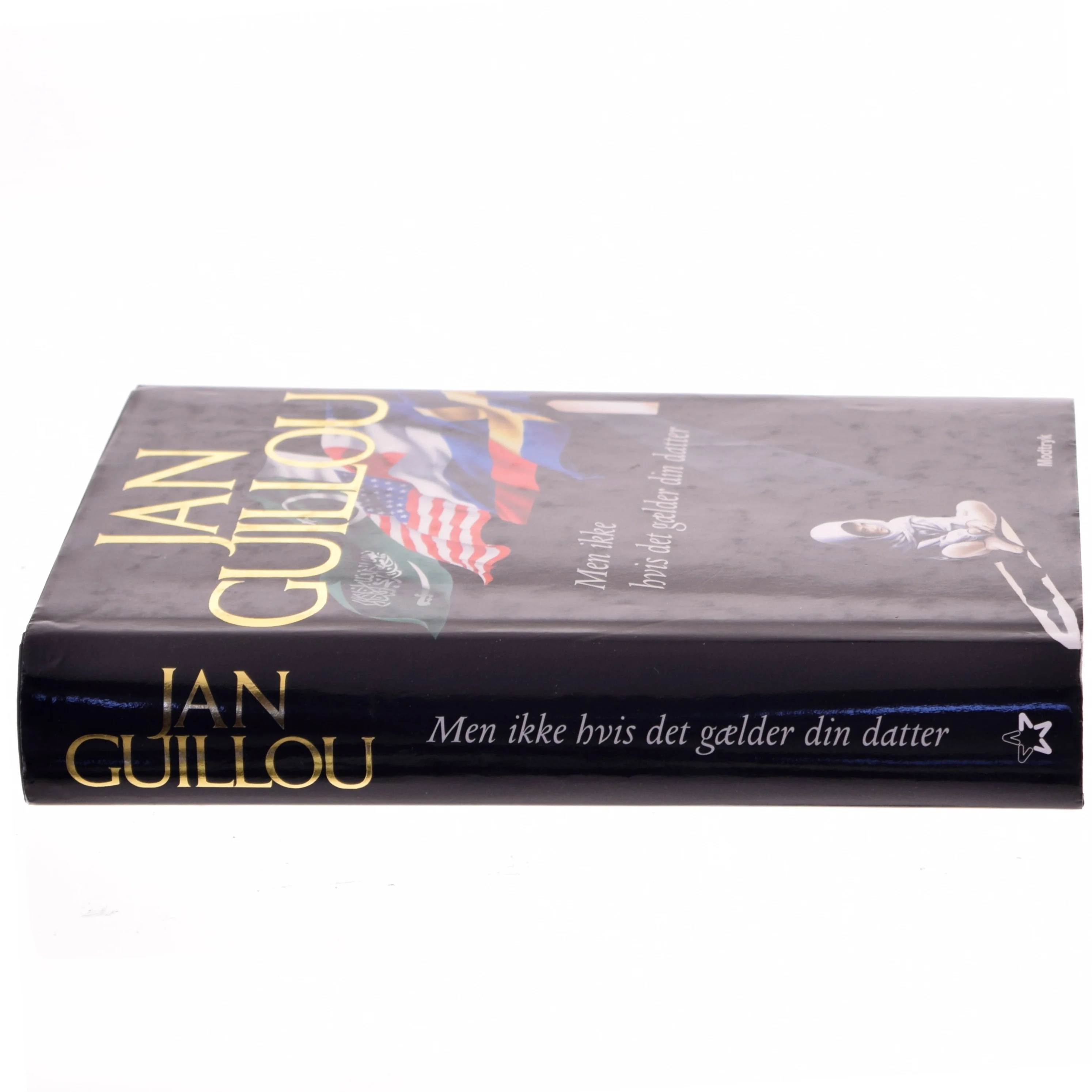 Men ikke hvis det gælder din datter af Jan Guillou (Bog)
