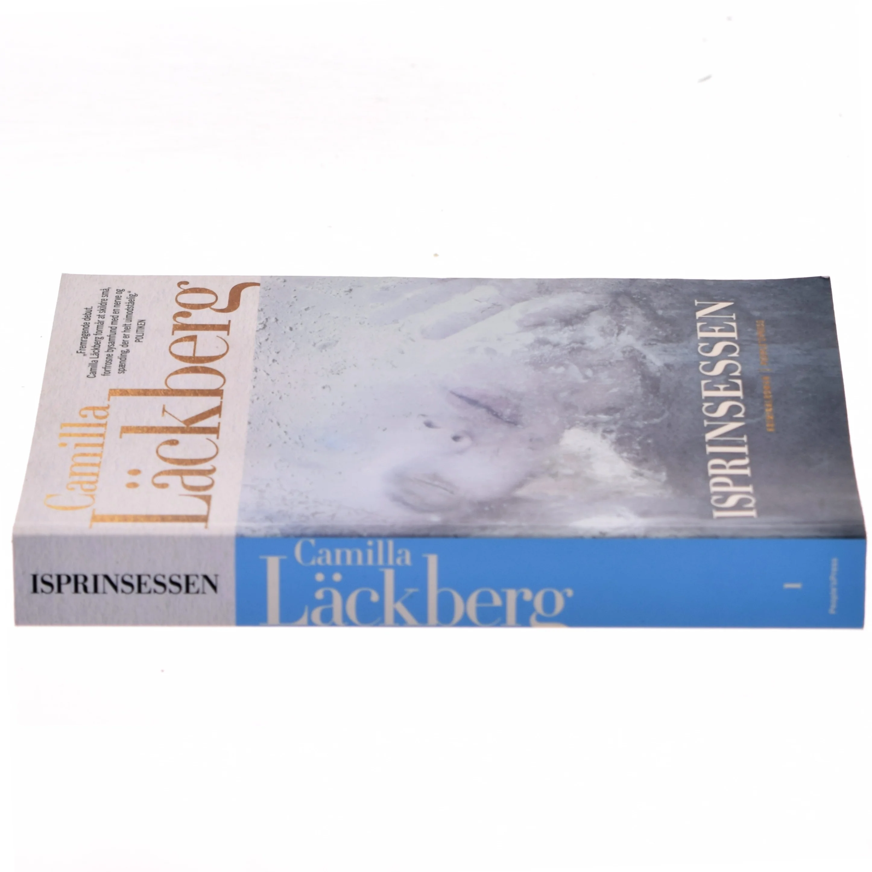 Isprinsessen : kriminalroman af Camilla Läckberg (Bog)